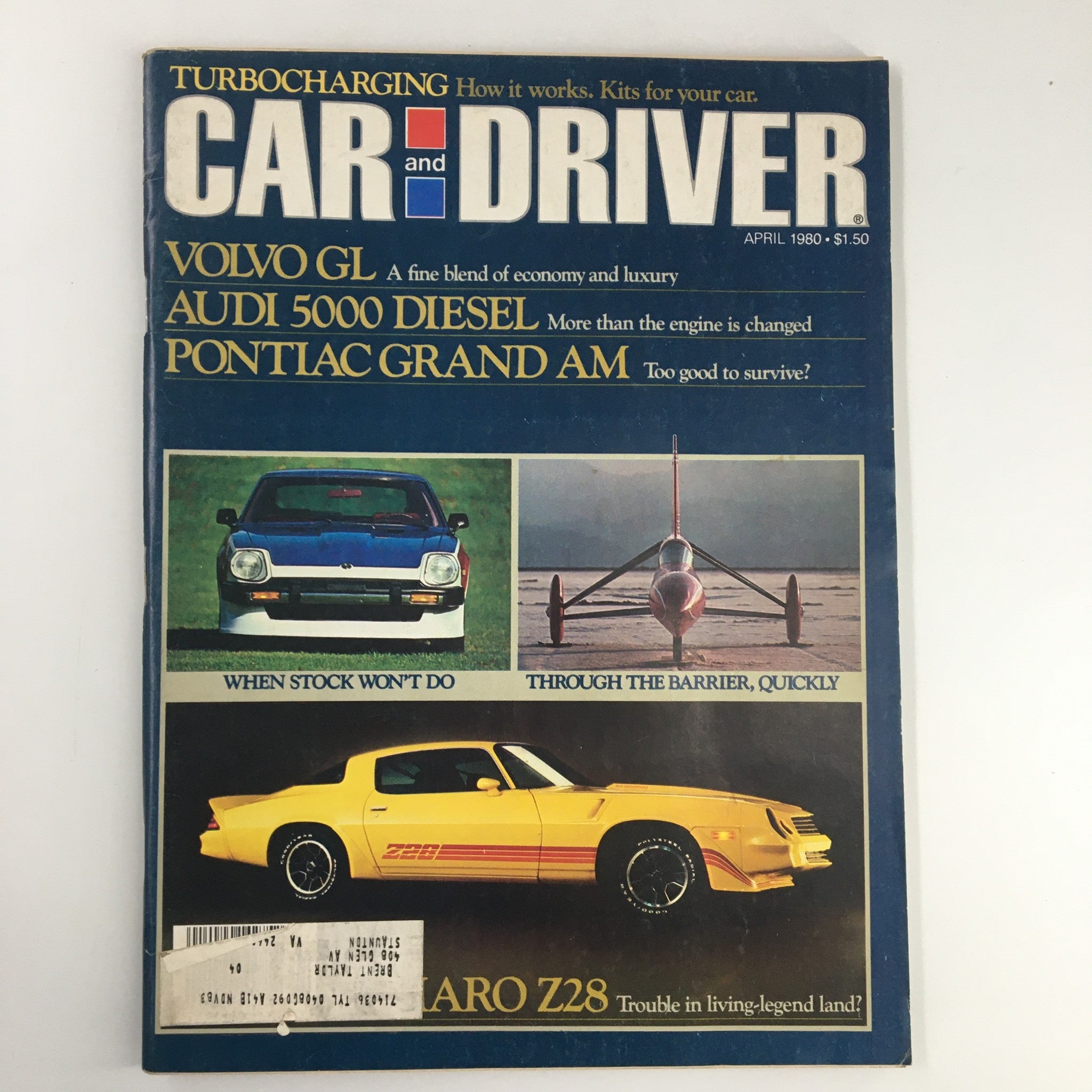 Car and Driver Magazine April 1980 Volvo GL, Audi 5000 Diesel & Pontiac Grand AM