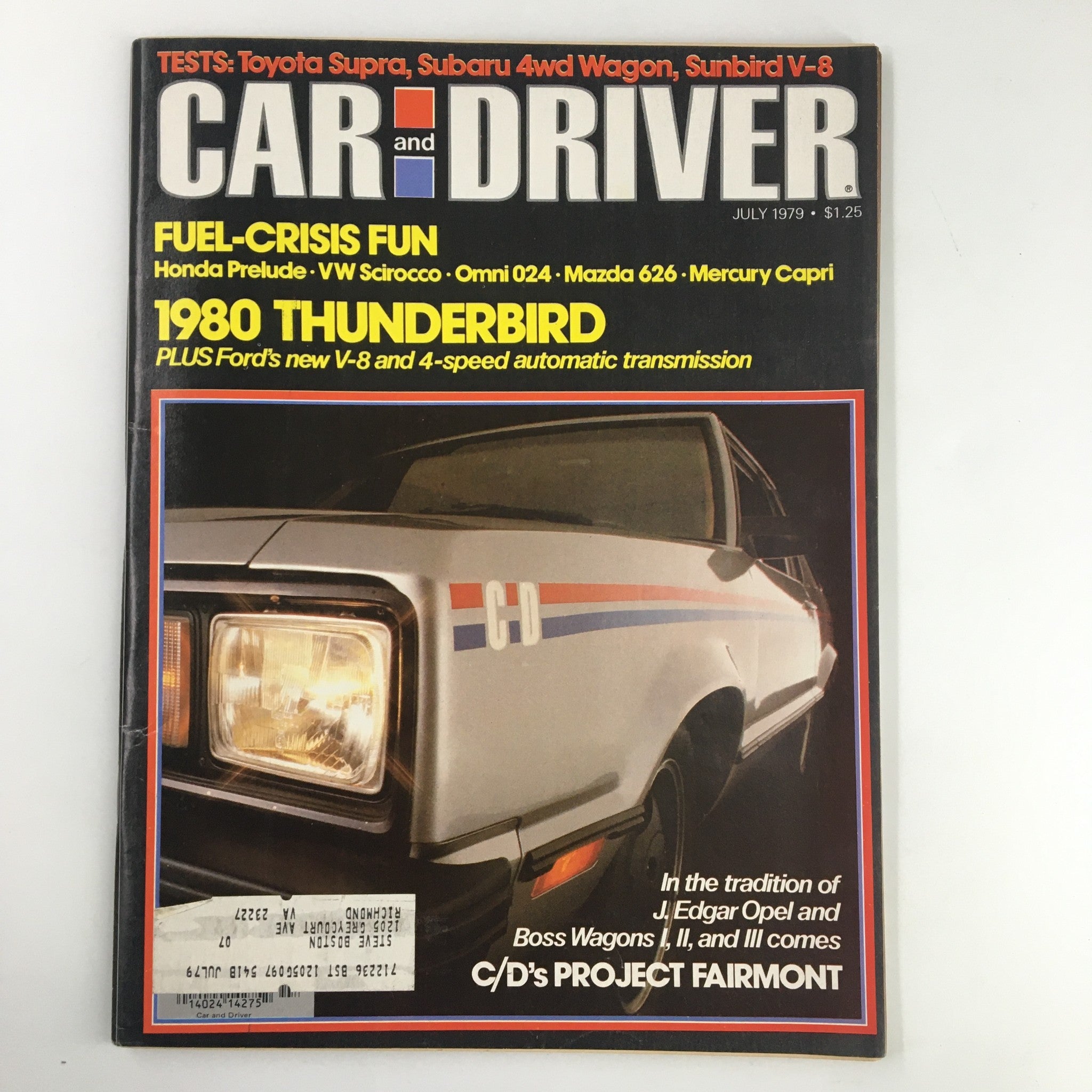 Car and Driver Magazine July 1979 Honda Prelude, VW Scirocco & Mazda 626