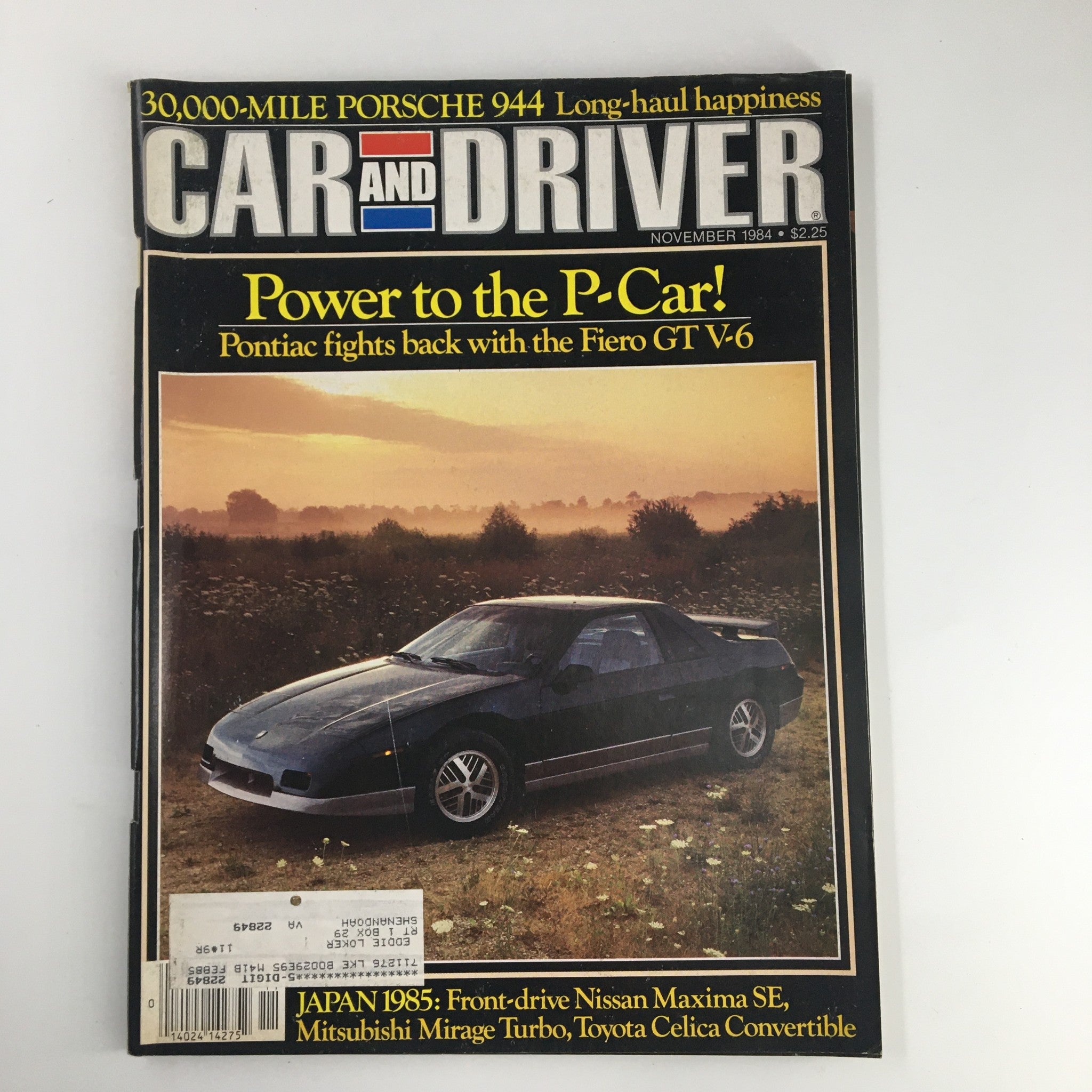 Car and Driver Magazine November 1984 Pontiac Fights Back with the Fierro GT V-6