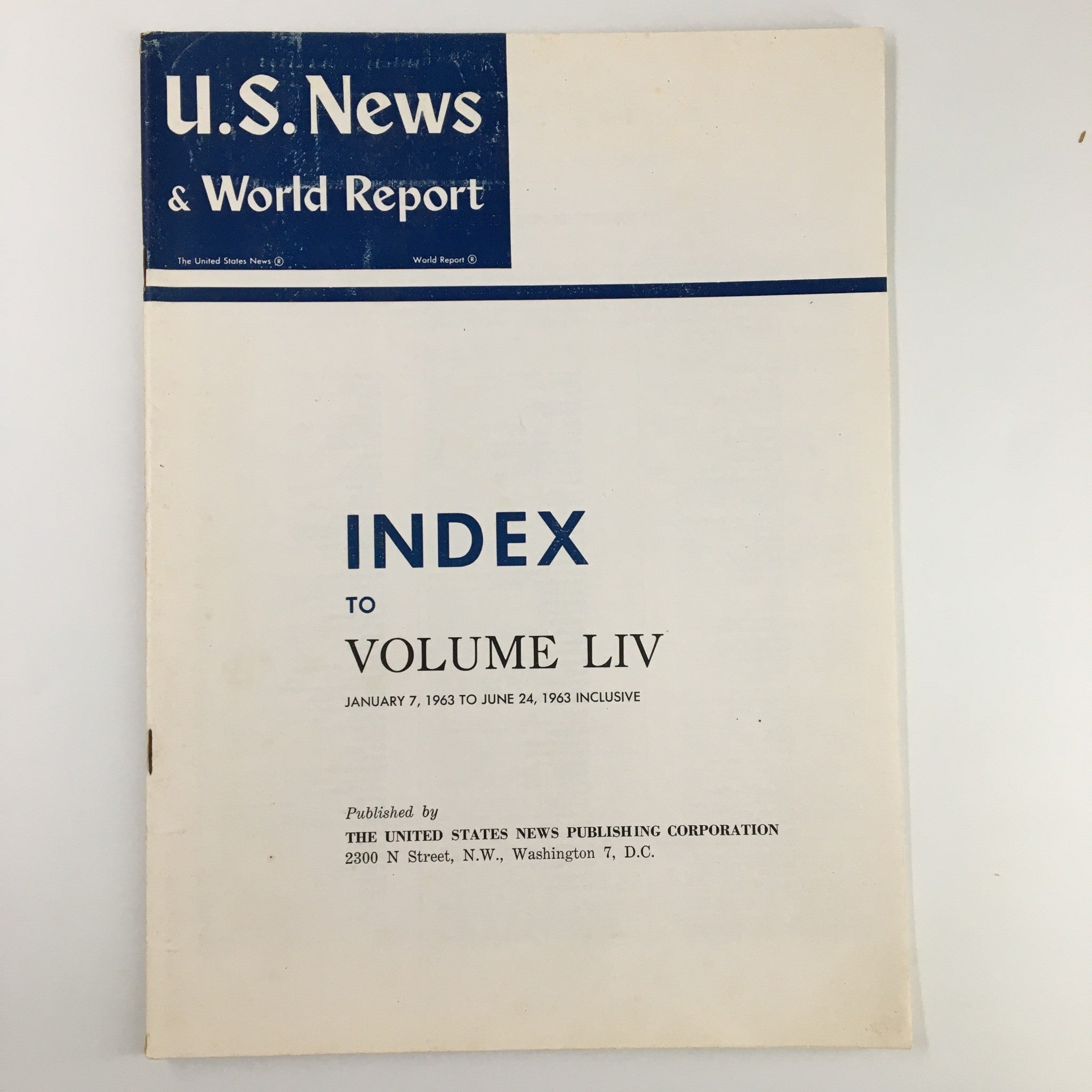 US News & World Report Magazine January 7 1963 Index to Volume LIV No Label