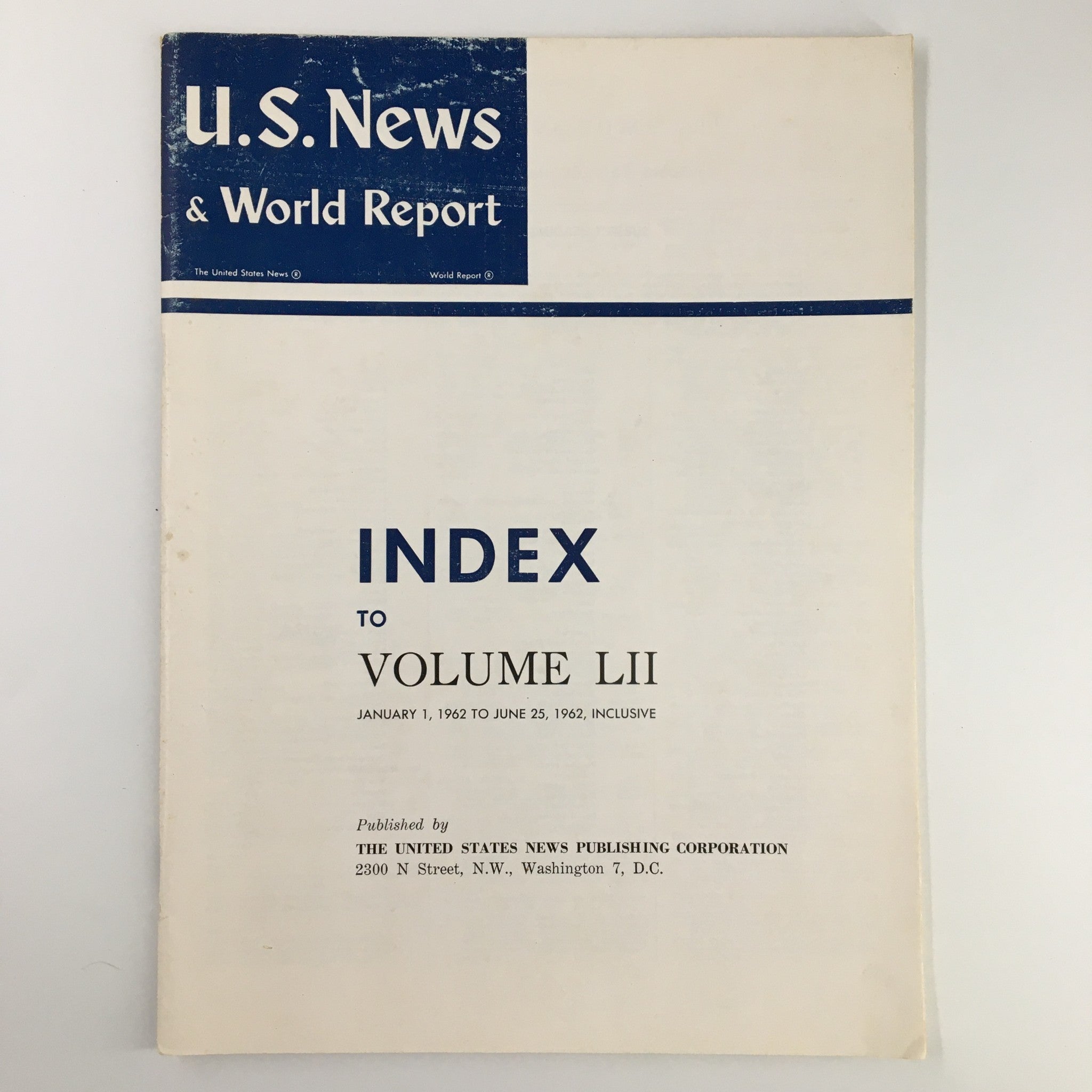 US News & World Report Magazine January 1 1962 Index to Volume LII No Label