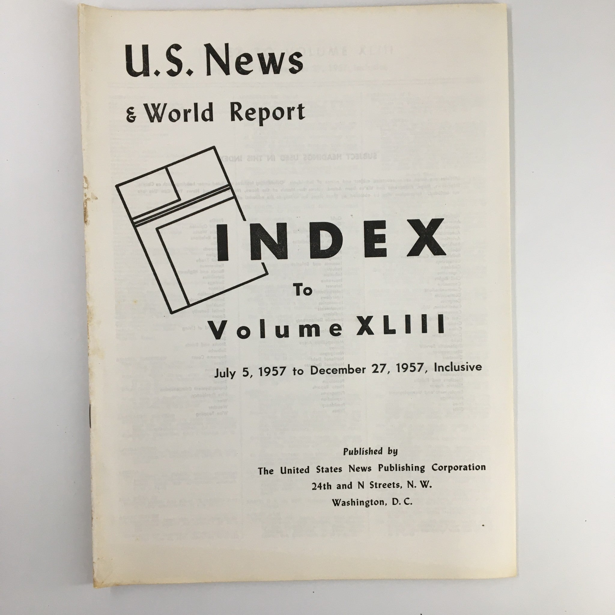 US News & World Report Magazine July 5 1957 Index to Volume XLIII No Label