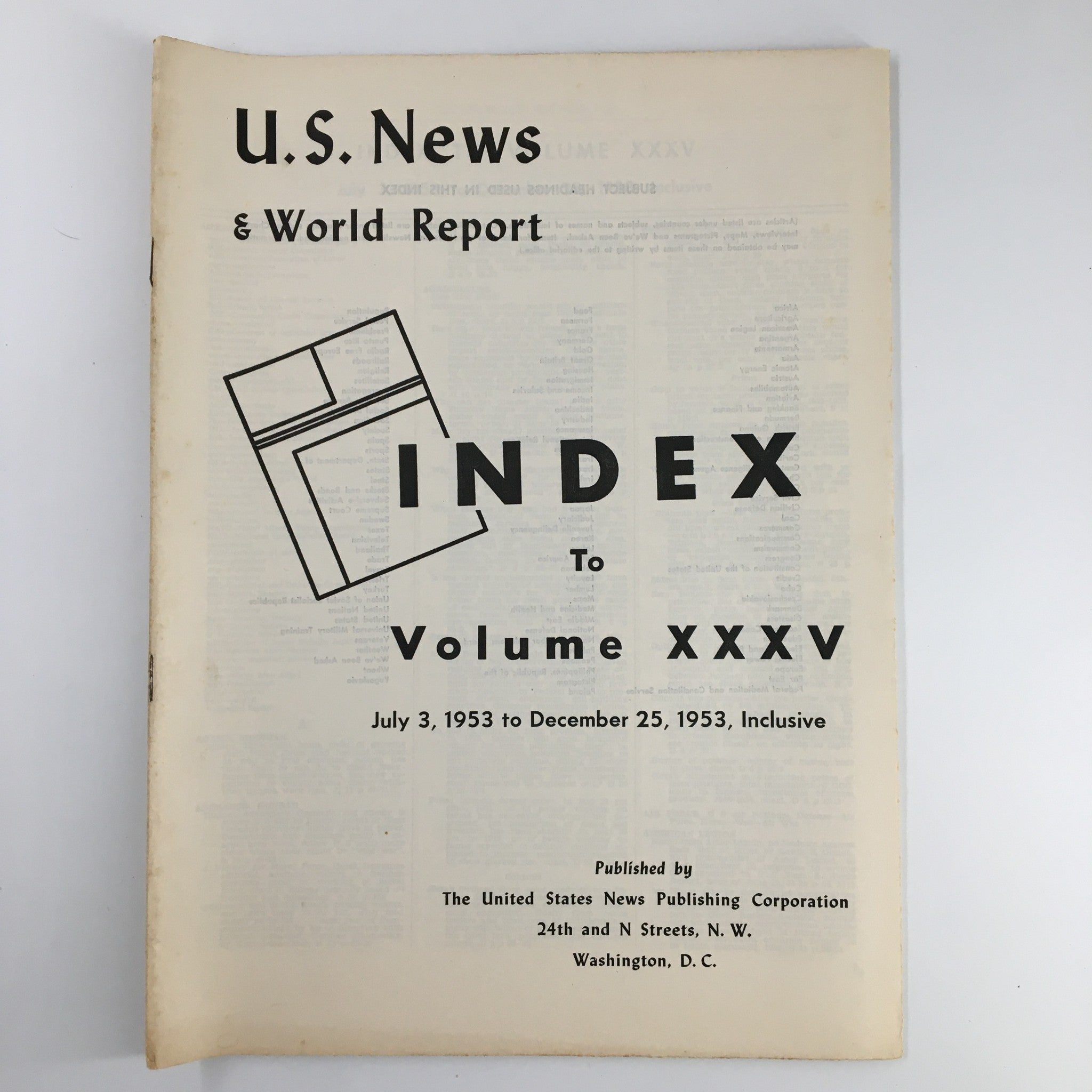 US News & World Report Magazine July 3 1953 Index to Volume XXXV No Label