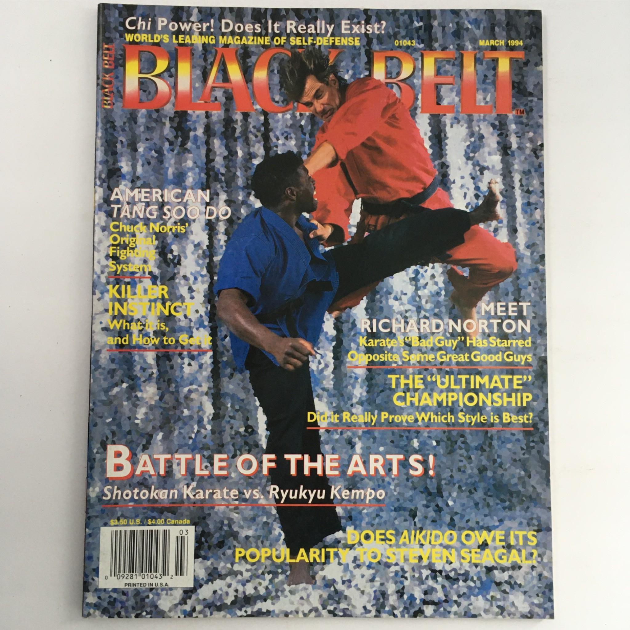 Black Belt Magazine March 1994 Richard Norton, Ryukyu Kempo vs Shotokan No Label