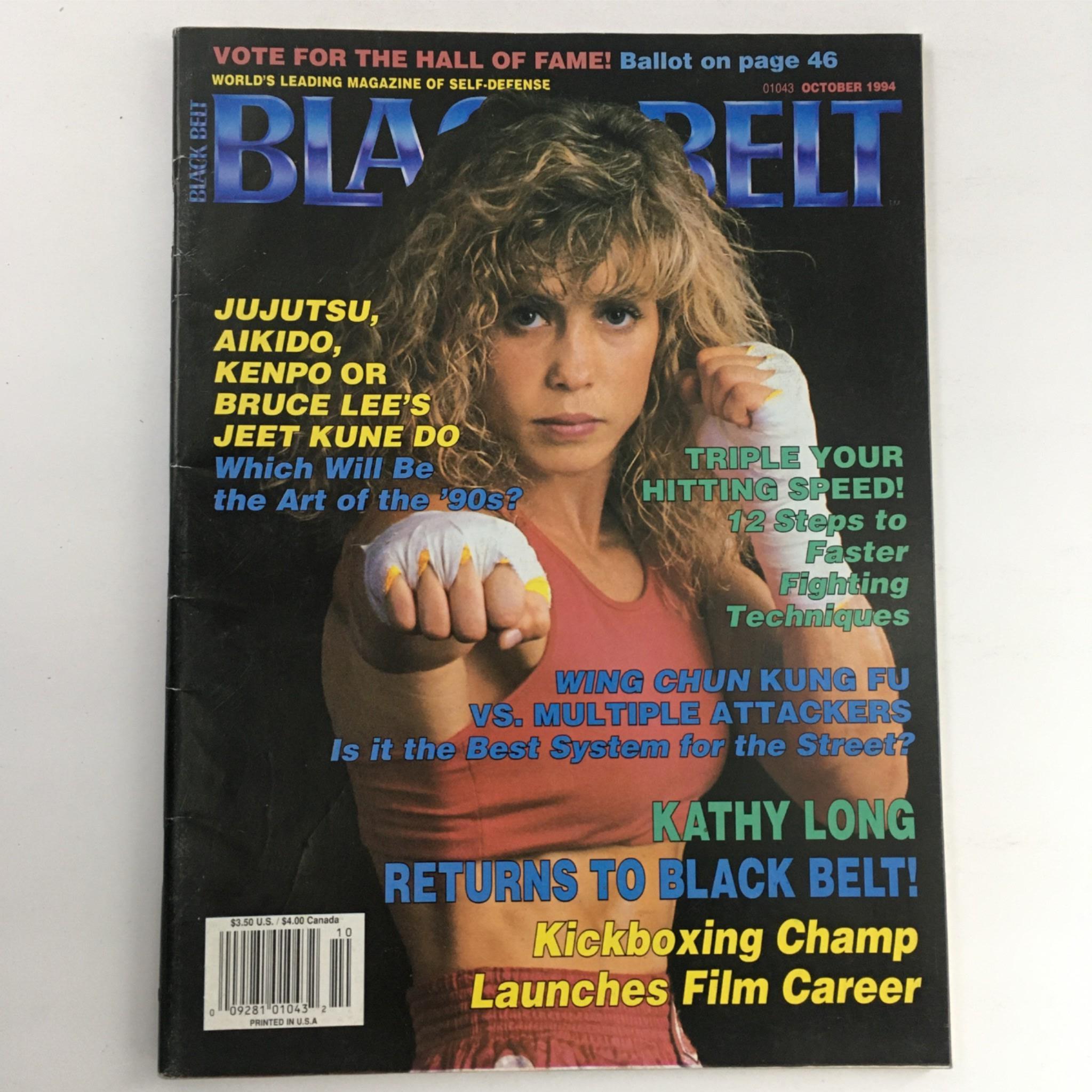 Black Belt Magazine October 1994 Kathy Long, Wing Chun, Aikido, JuJutsu No Label