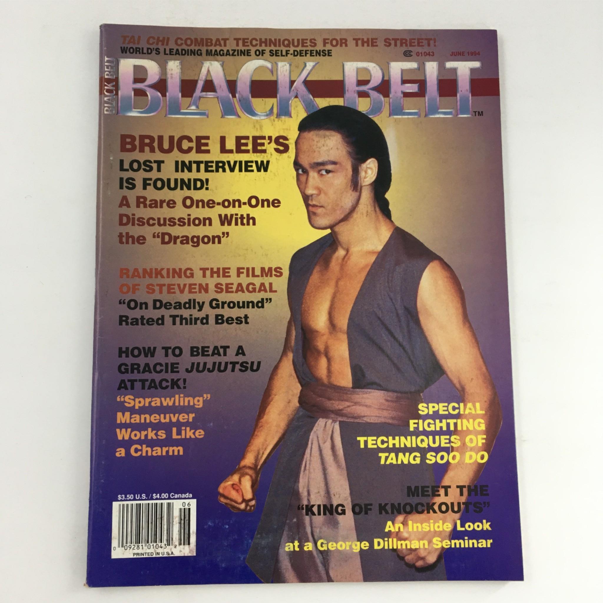 Black Belt Magazine June 1994 Bruce Lee's Lost Interview, Steven Seagal No Label