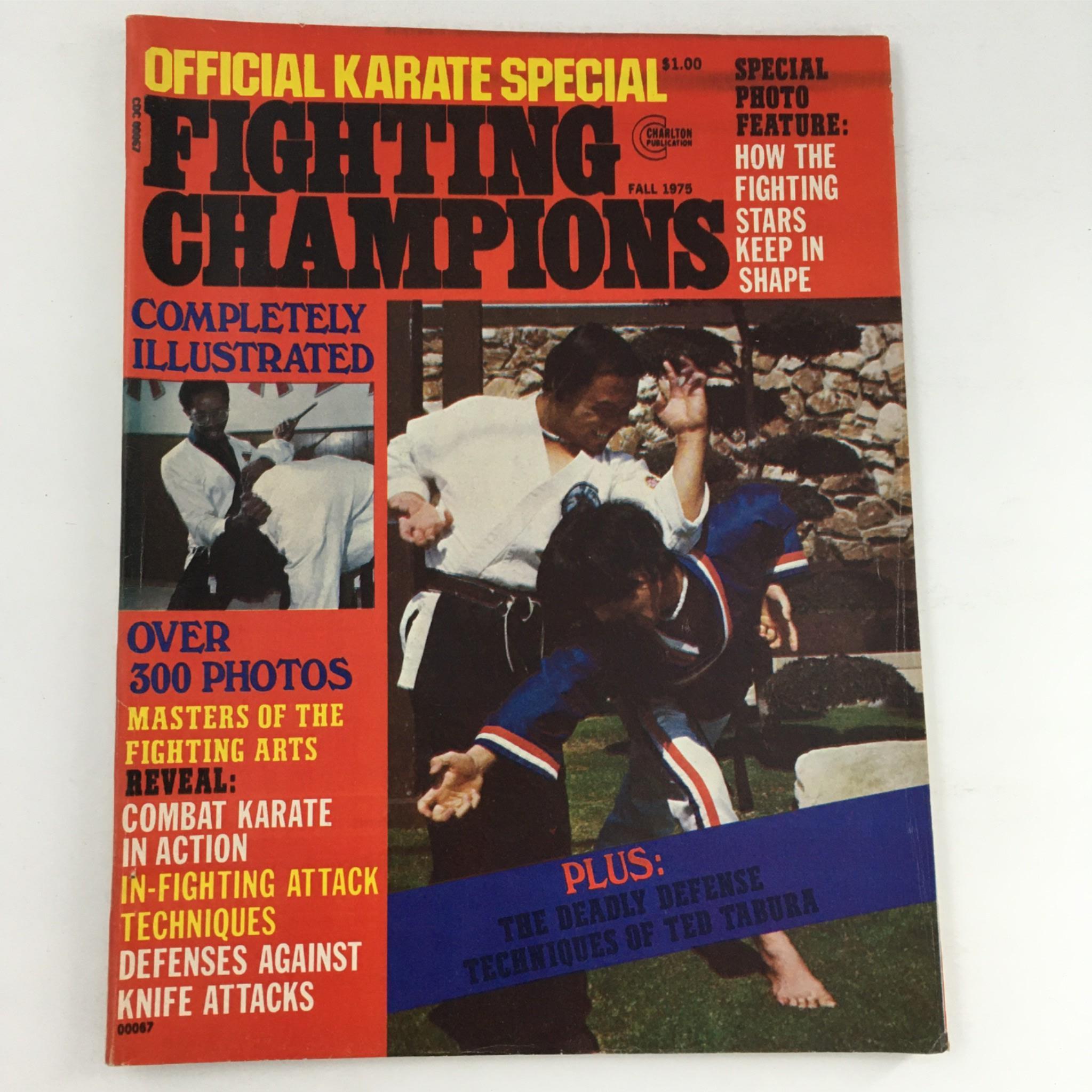 Official Karate Special Fighting Champions Magazine Fall 1975 Ted Tabura