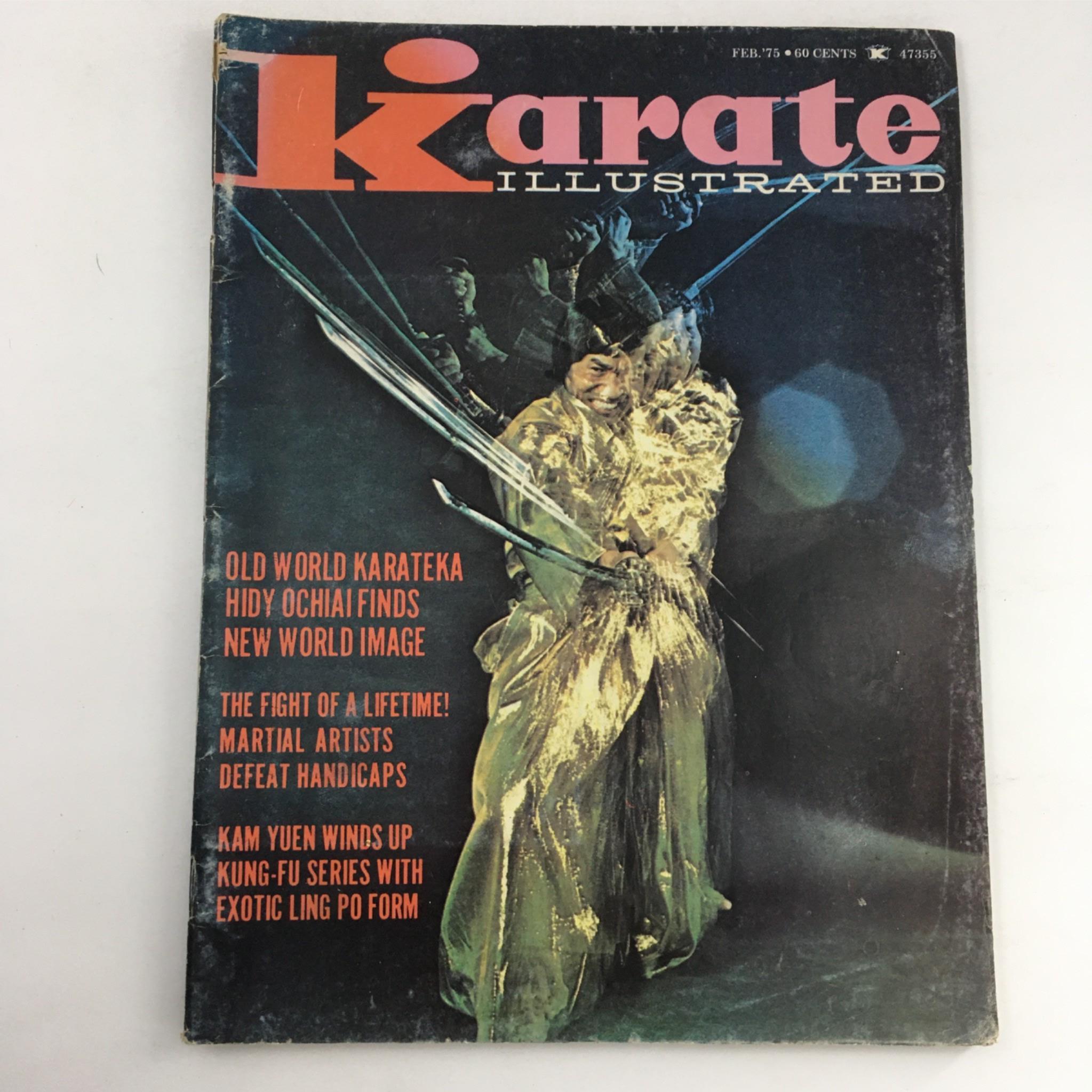 Cover of Karate Illustrated Magazine February 1975 featuring martial artist performing a karate move, highlighting articles on Hidy Ochiai, martial artists overcoming disabilities, and Kung-Fu techniques.