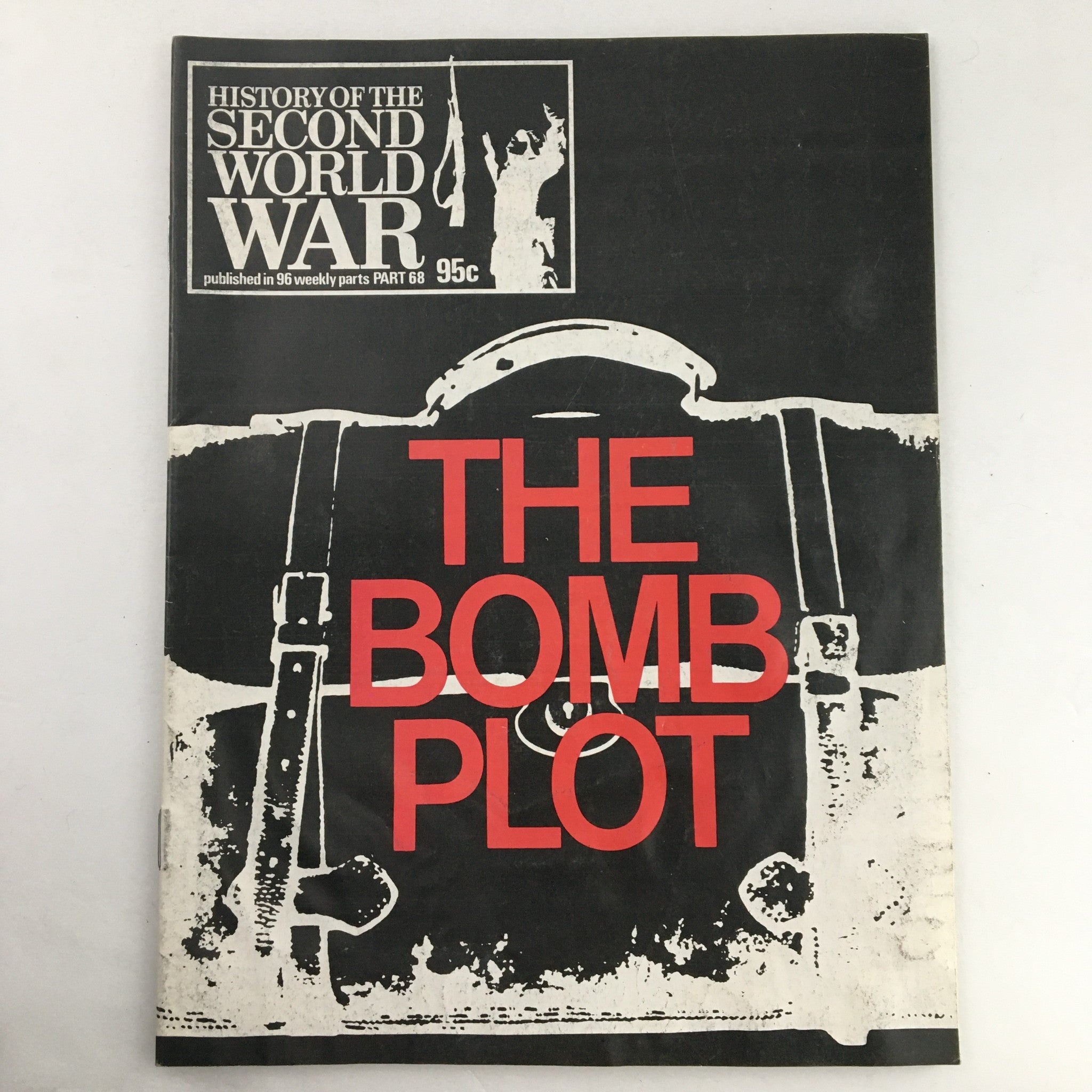 History of the Second World War Part 68 1974 The Bomb Plot & The Conspirators