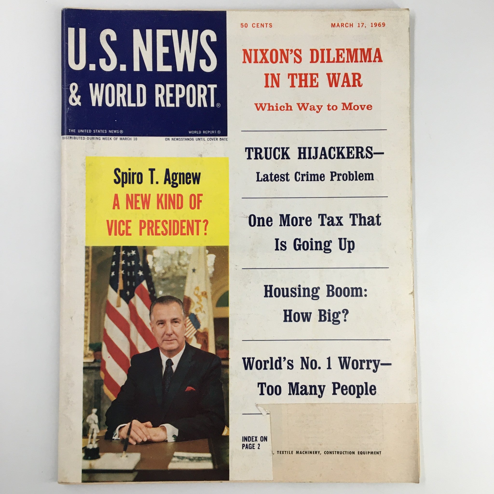 US News & World Report Magazine March 17 1969 Spiro T. Agnew New Vice President