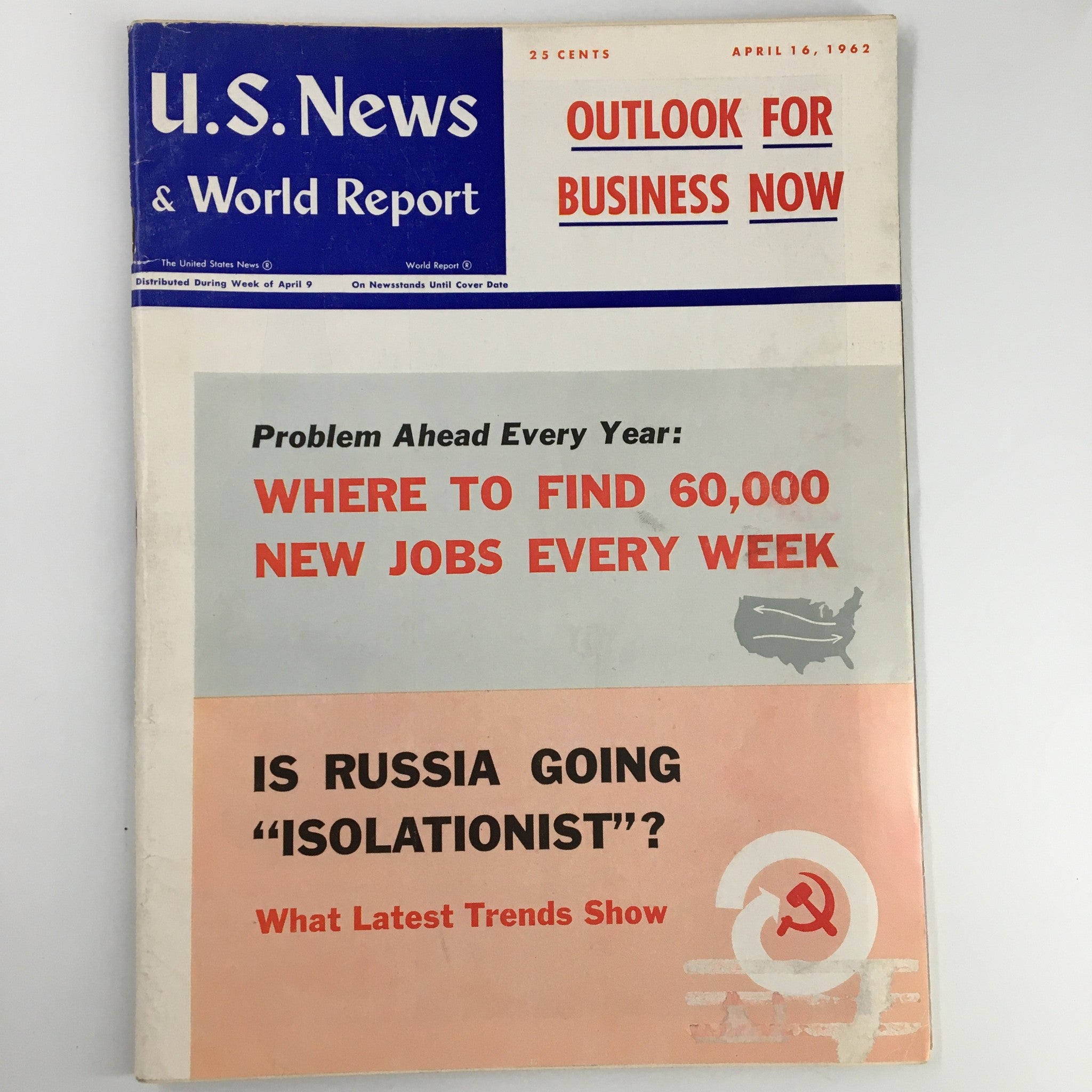 US News & World Report Magazine April 16 1962 Is Russia Going "Isolationist"?