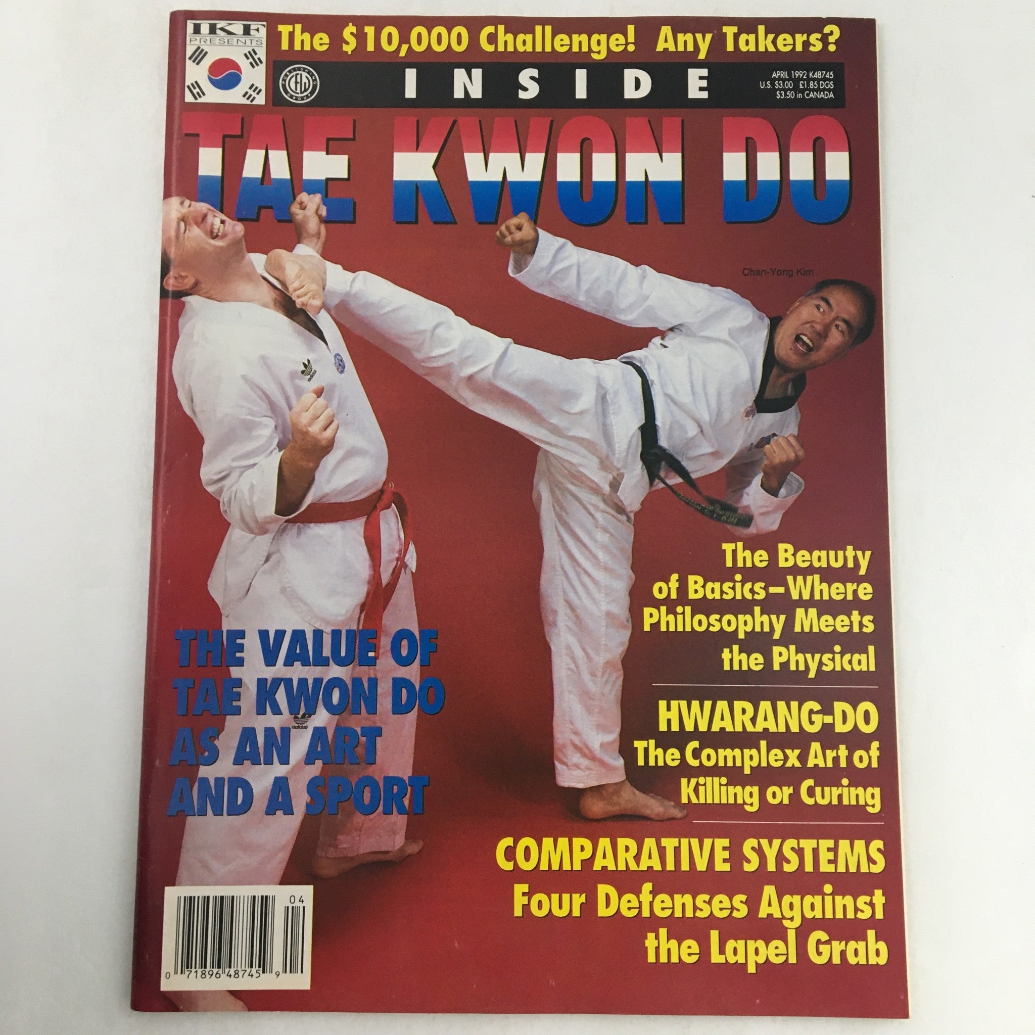 Inside Tae kwon do Magazine April 1992 Vol 1 #3 Chan-Yong Kim & Hwarang-Do