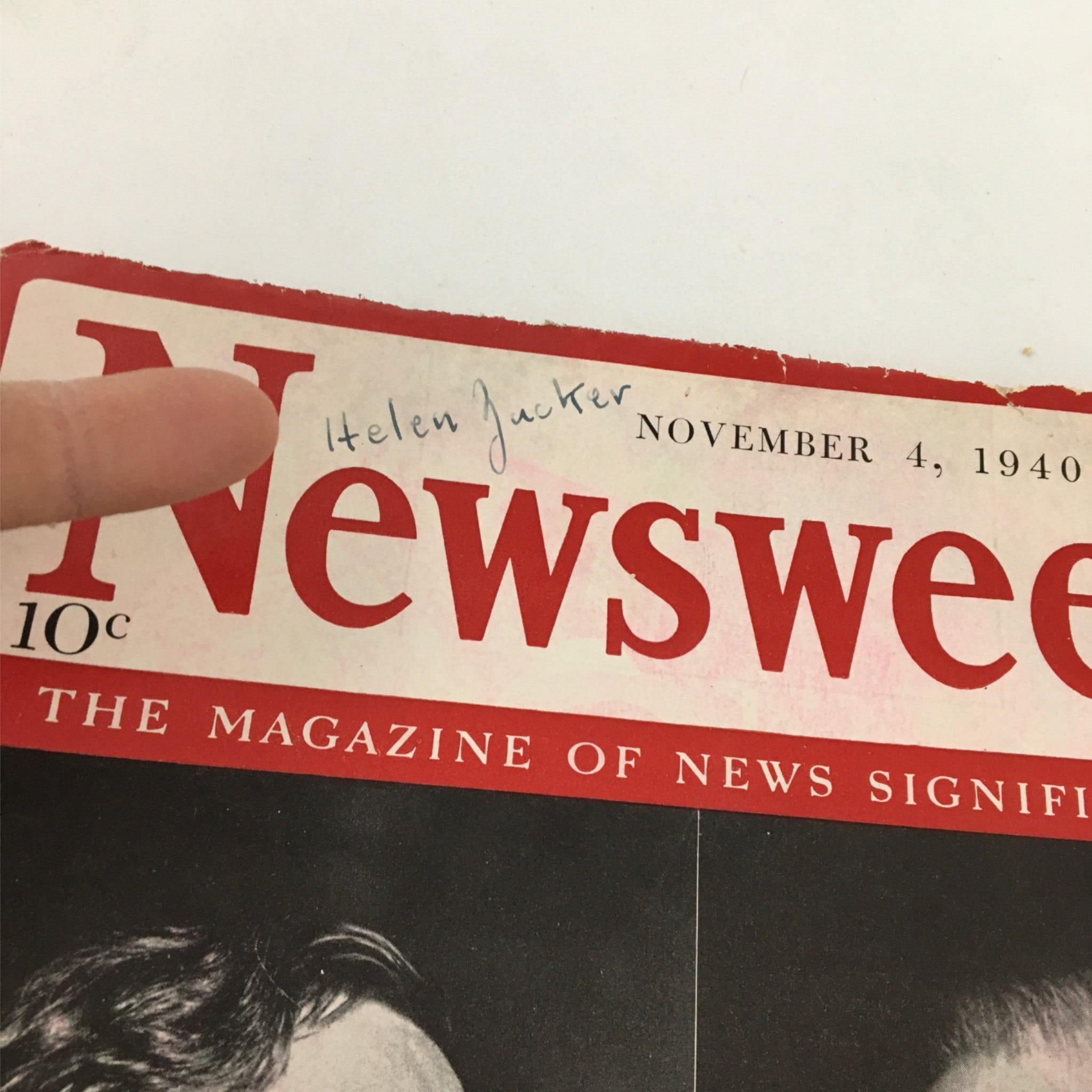 Newsweek Magazine November 4, 1940 Campaign Roars to Stormy Finish