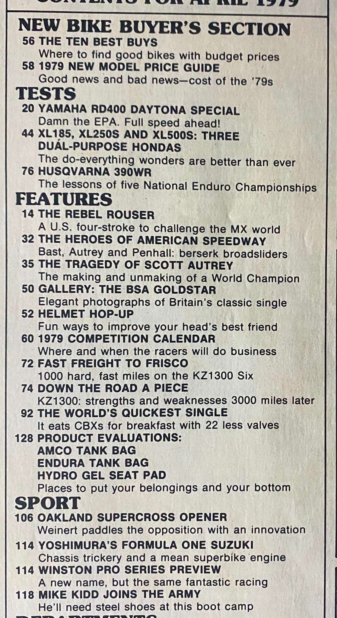 Table of contents for Motorcyclist Magazine April 1979 outlining the features, tests, and new bike buyer's section.