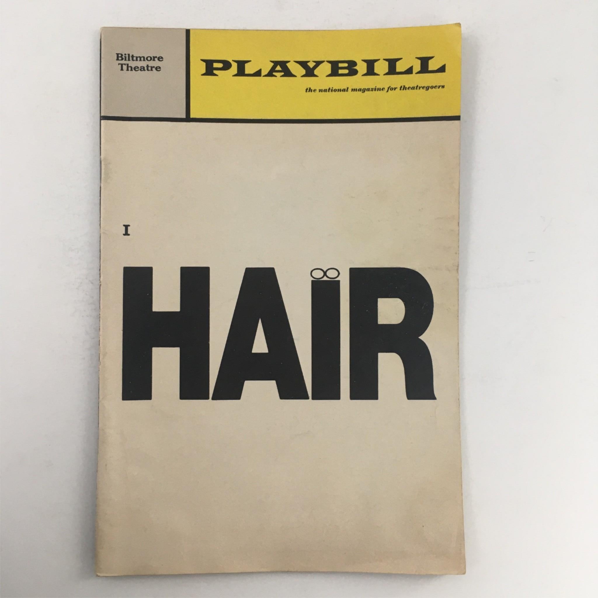 1969 Playbill Hair by Michael Butler, Tom O'Horgan at Biltmore Theatre