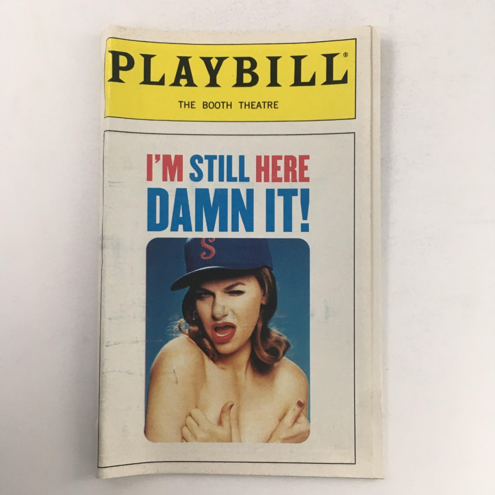 1998 Playbill I'm Still Here Damn It! by Sandra Bernhard at Booth Theatre