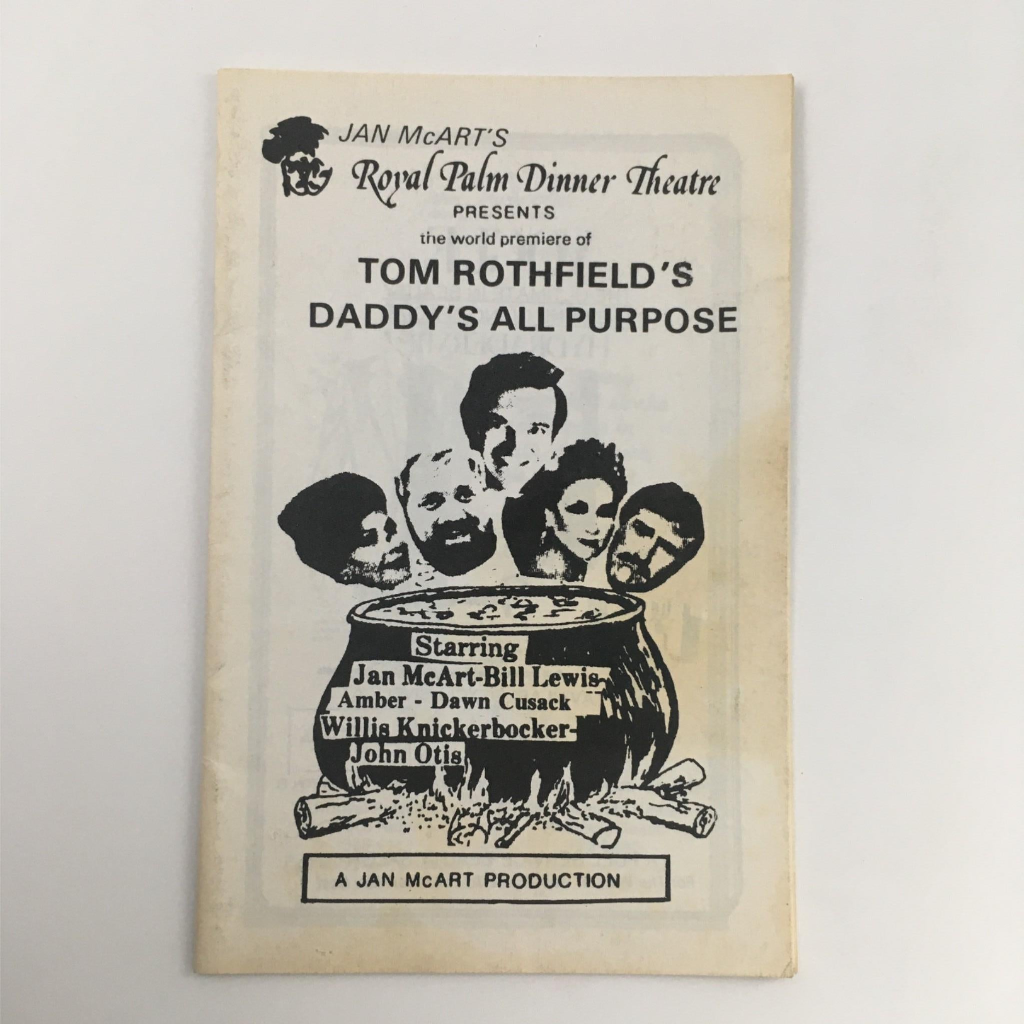 1983 Daddy's All Purpose by Jan McArt Tom Rothfield at Royal Palm Dinner Theatre