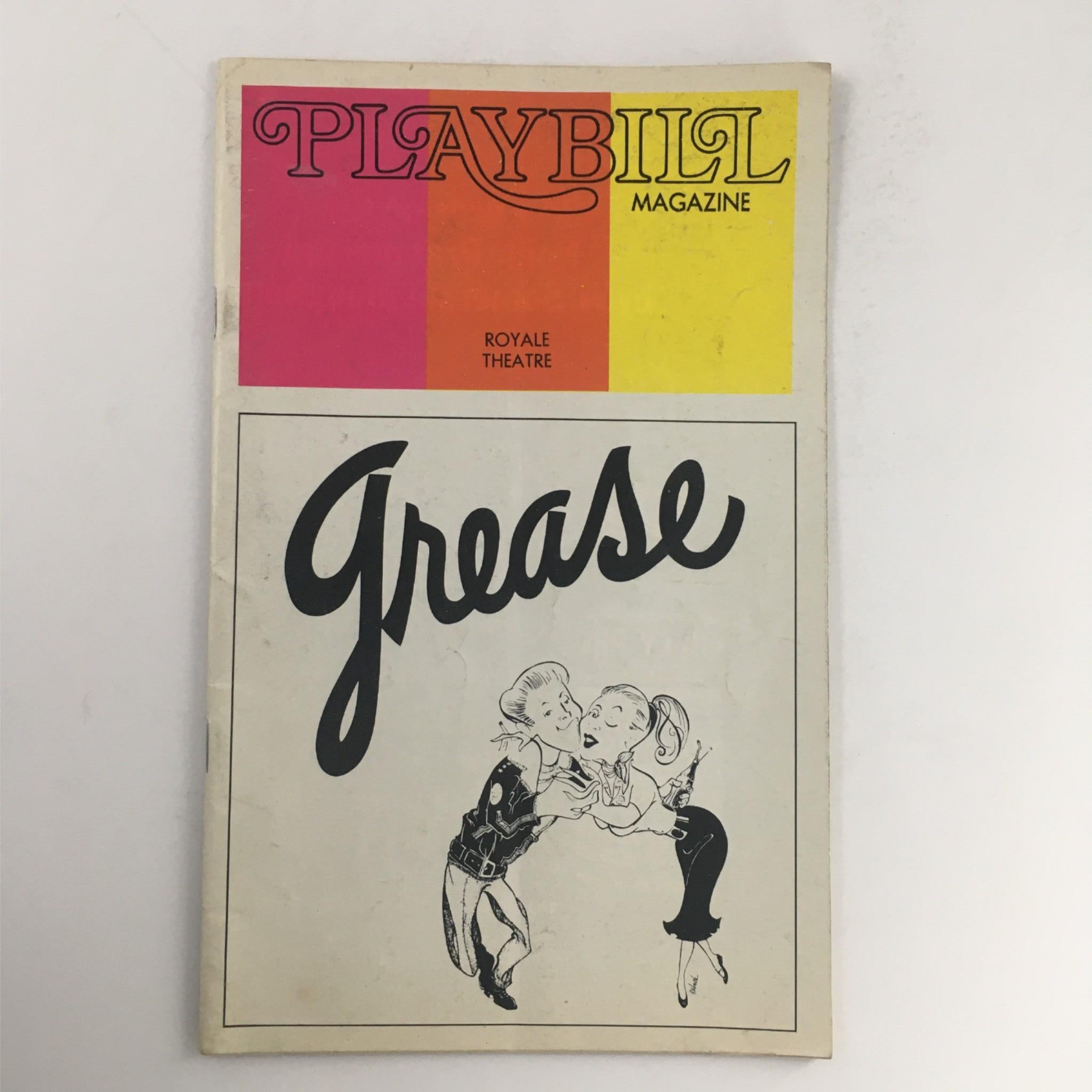 1973 Playbill Grease by Jim Jacobs, Warren Casey, Tom Moore at Royale Theatre