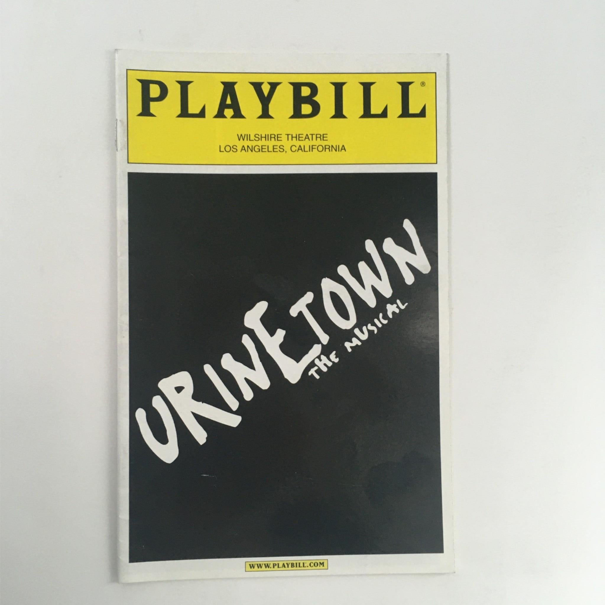 Playbill Urinetown by Mark Hollmann, John Rando at Wilshire Theatre -