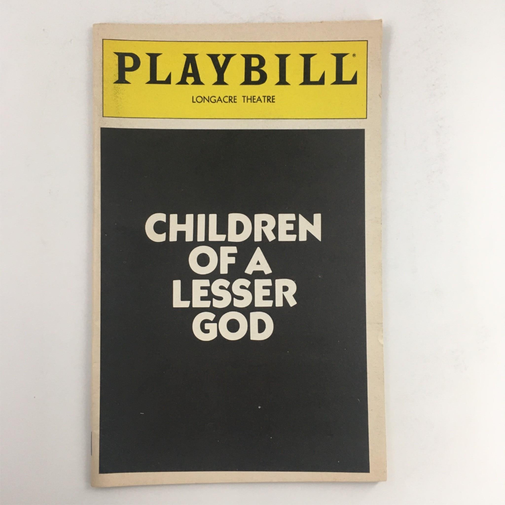 1981 Playbill Children Of A Lesser God by Mark Medoff at Longacre Theatre VG