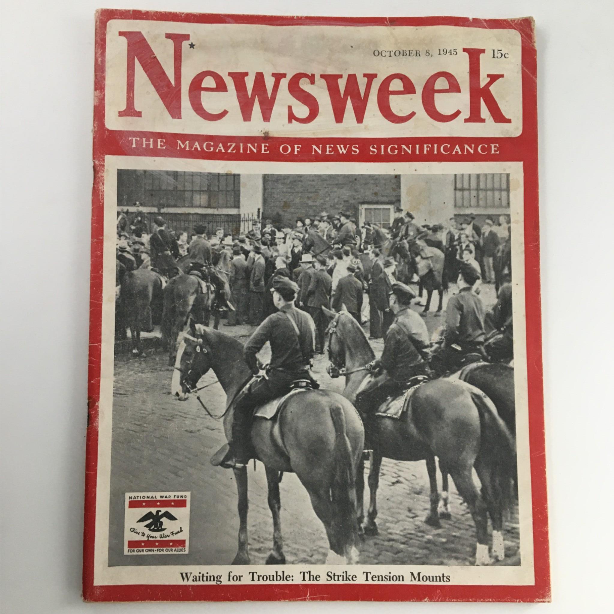 Newsweek Magazine October 8, 1945 Waiting For Trouble: The Strike Tension Mounts