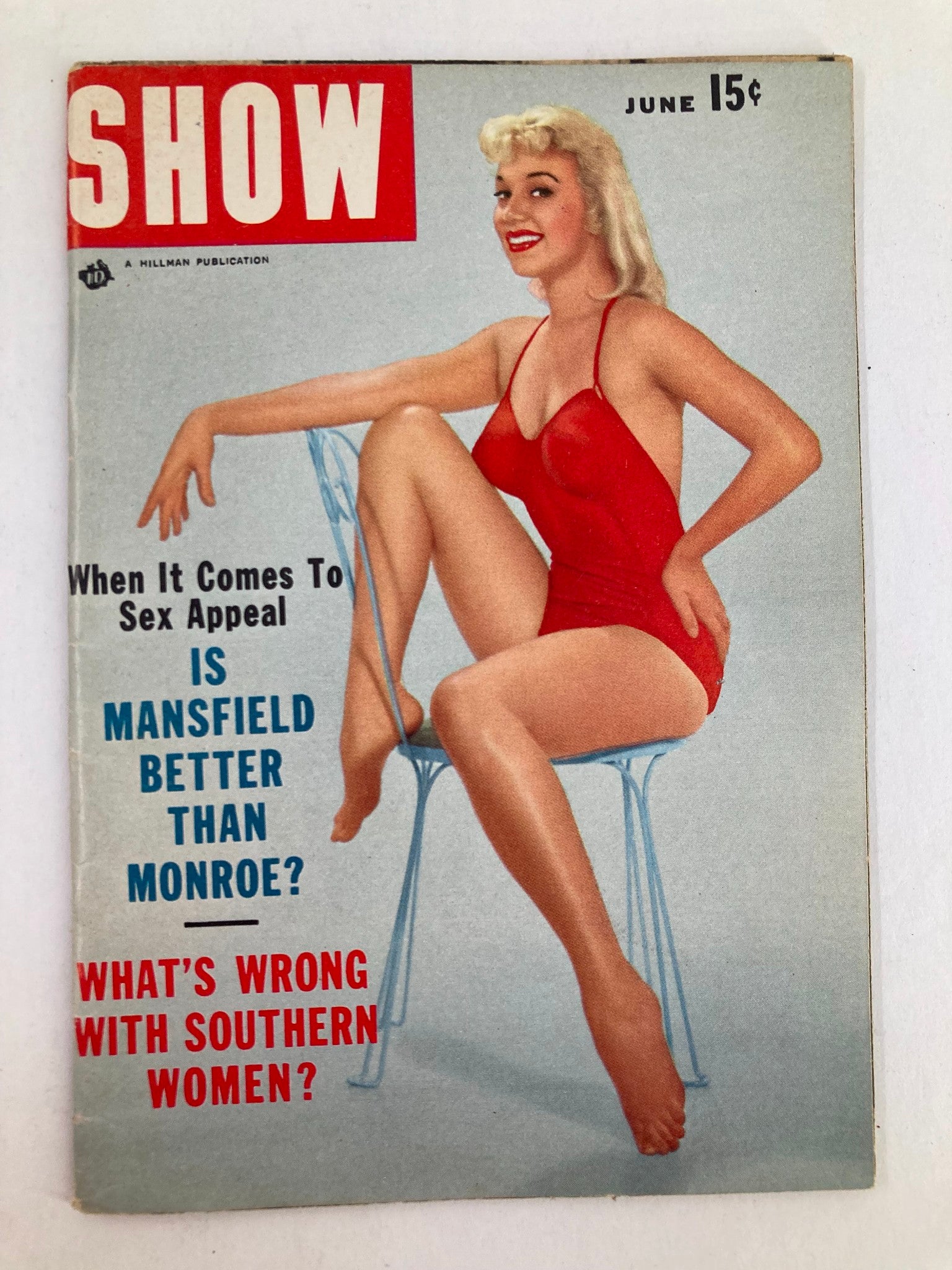 VTG Show Magazine June 1950s Is Mansfield Better Than Monroe? No Label