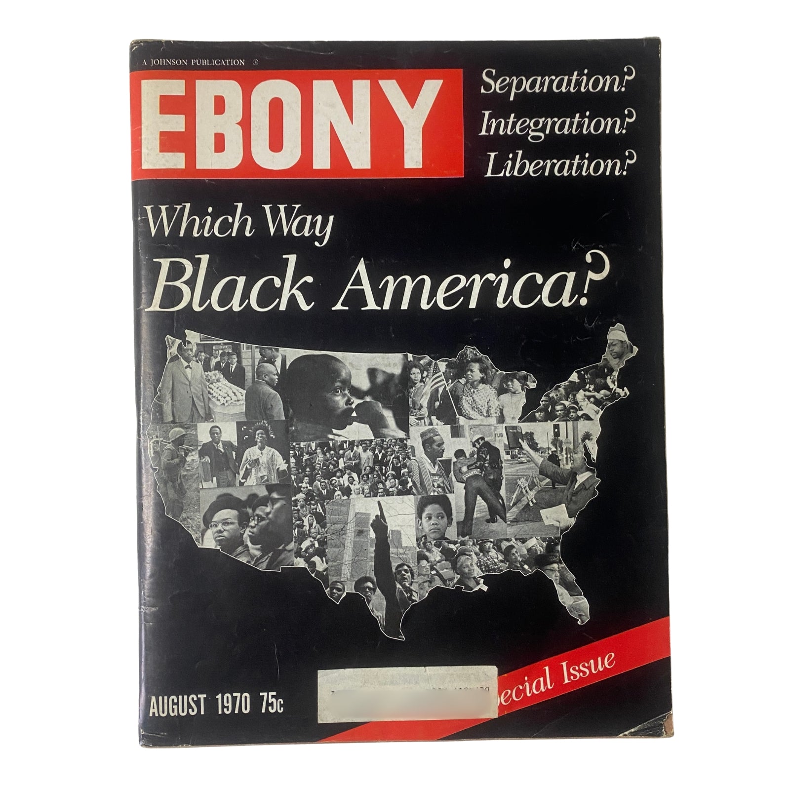 Ebony Magazine cover from August 1970, featuring the title 'Which Way Black America?' and a collage of historical images reflecting Black America, part of the Black America Special Issue.