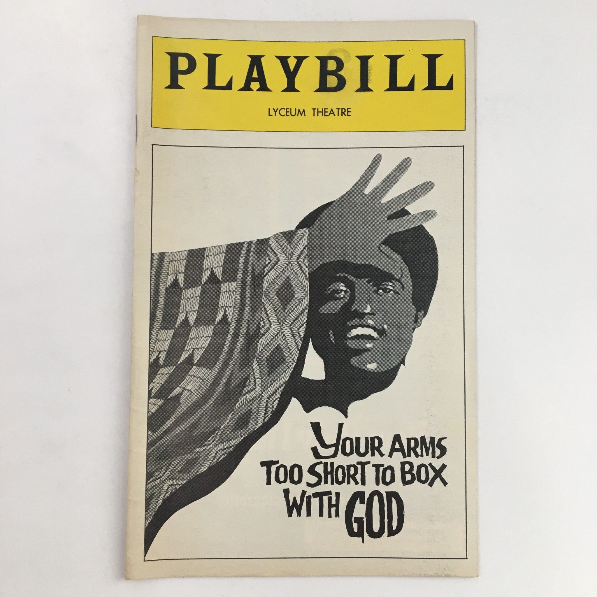 1977 Playbill Lyceum Theatre Present Your Arms Too Short To Box With God