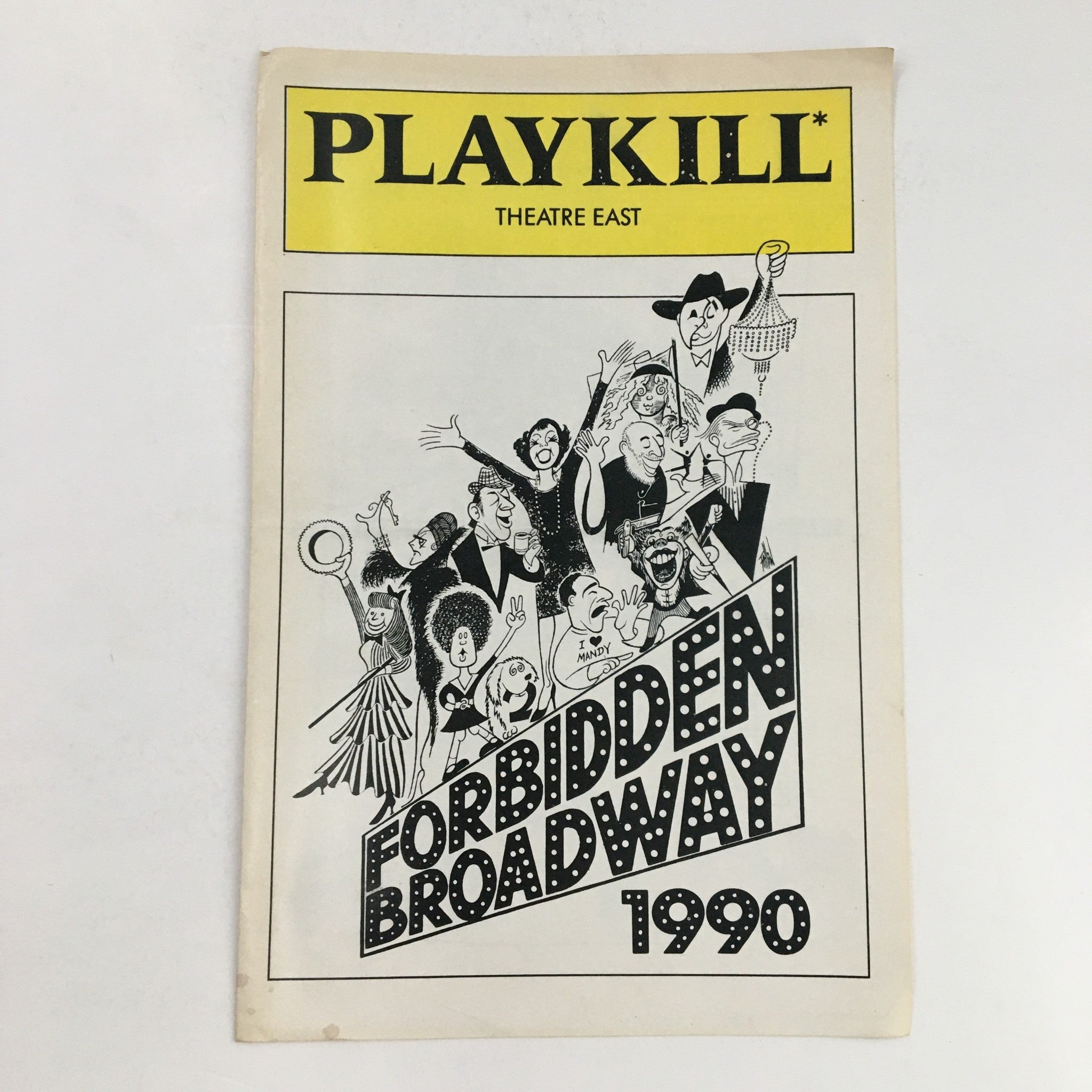 1990 Playkill Theatre East Forbidden Broadway 90 by Gerard Alessandranini