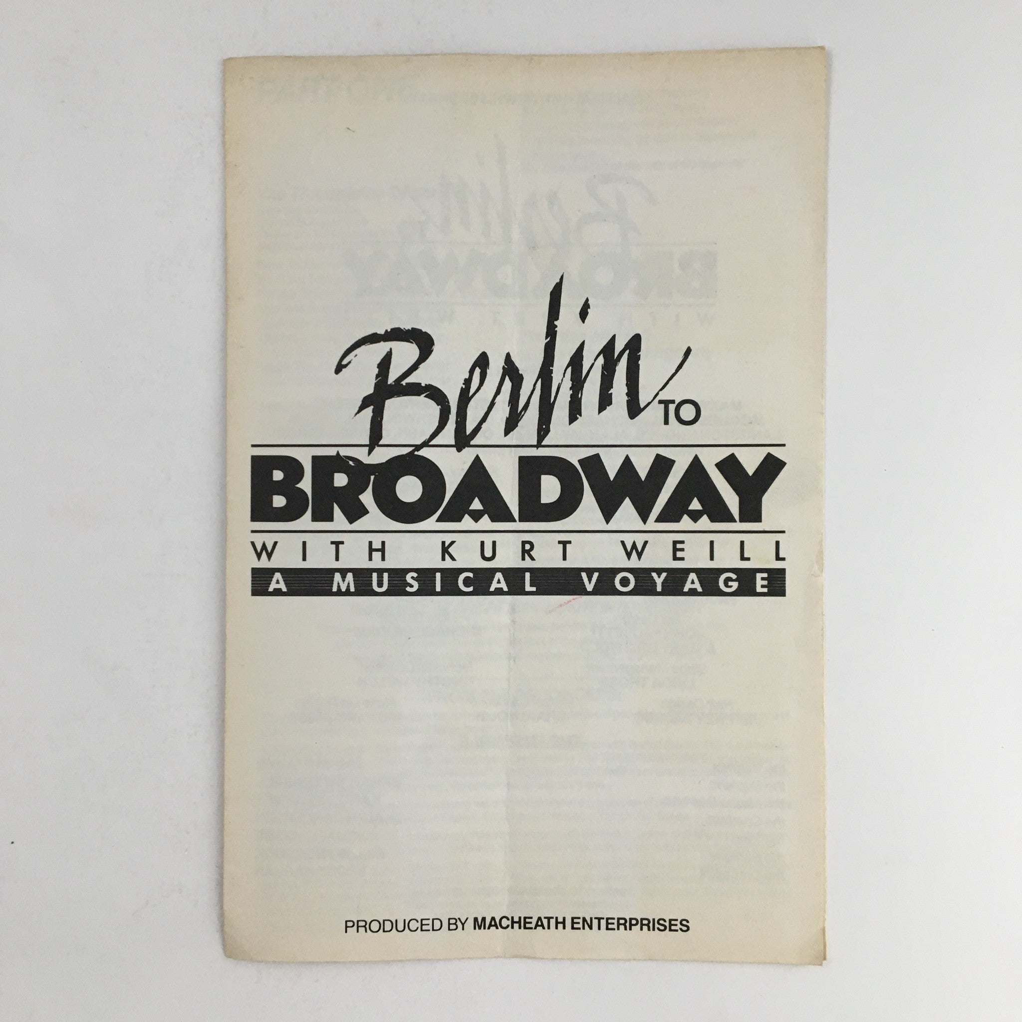 1990 The Threepenny Opera Present Berlin To Broadway with Kurt Weill