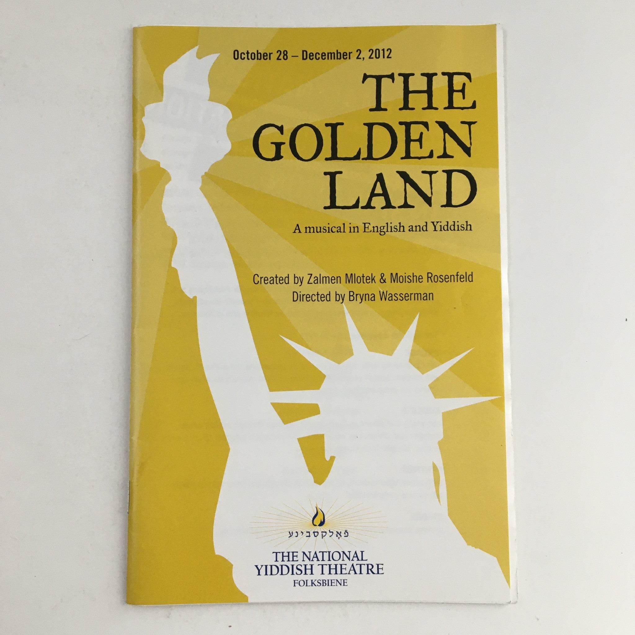 2012 National Yiddish Theatre The Golden Land A Musical in English and Yiddish