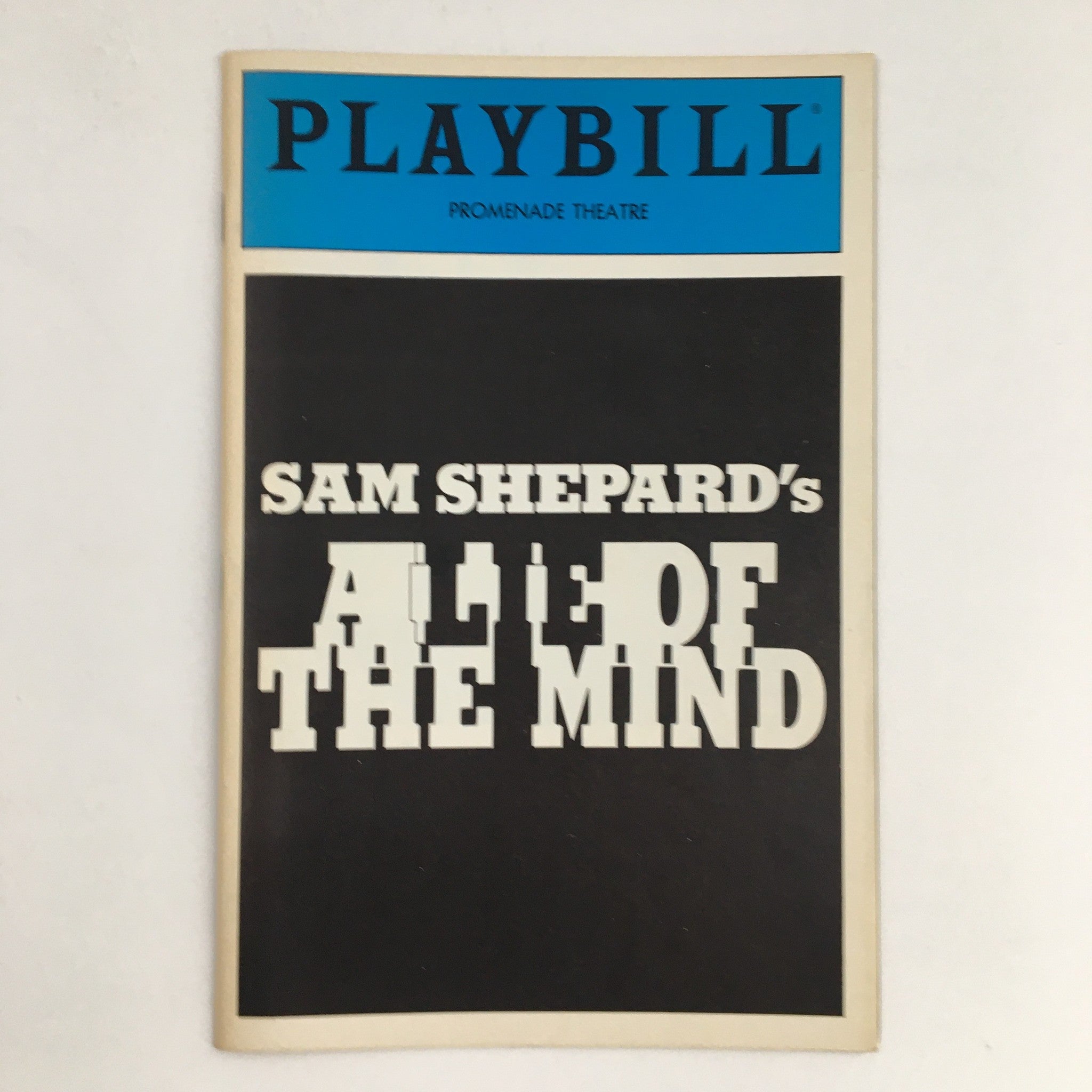 1986 Playbill Promenade Theatre Present Sam Shepard's A Lie Of The Mind VG