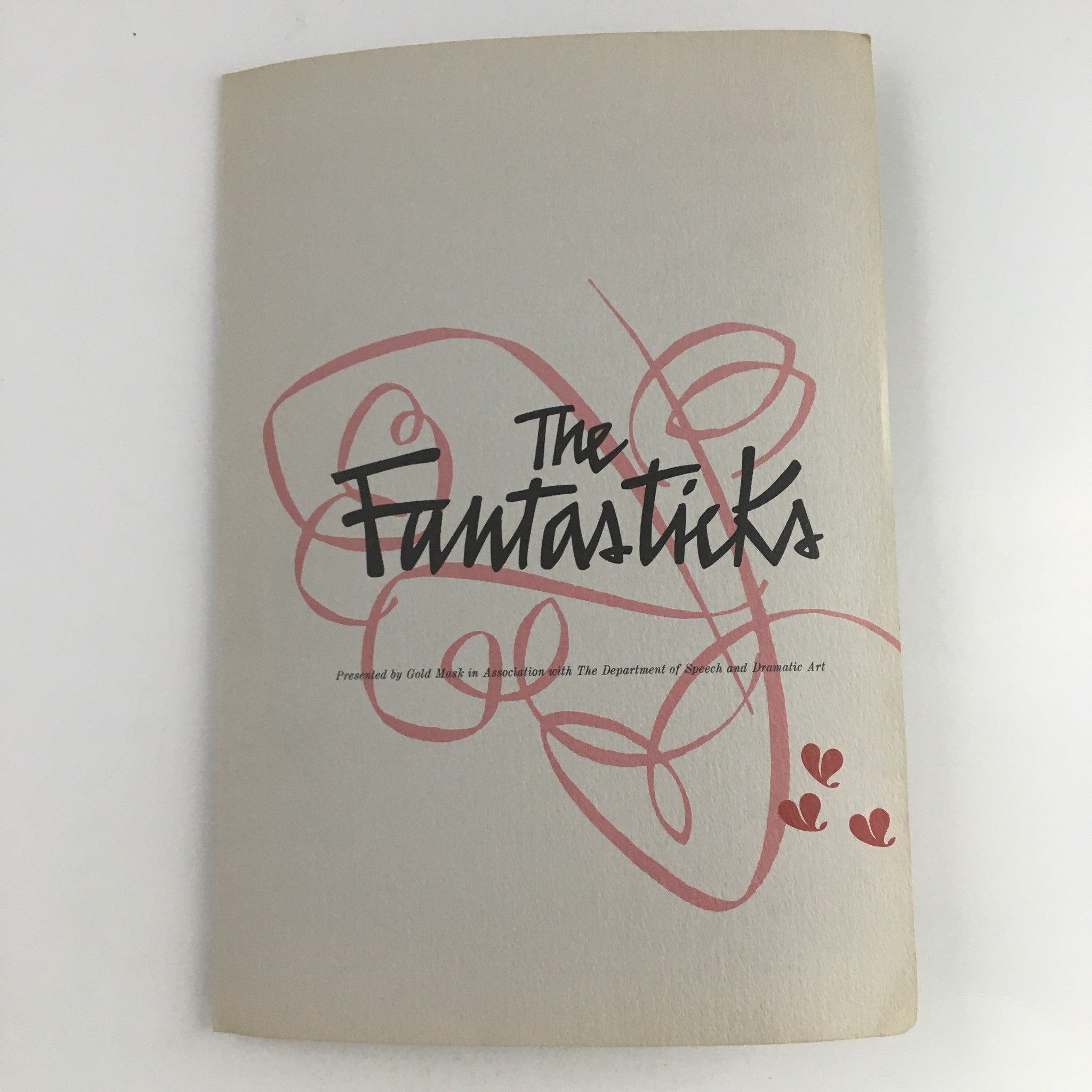 1964 Gold Mask Presents The Fantasticks A Parable About Love by Nancy Iezzi