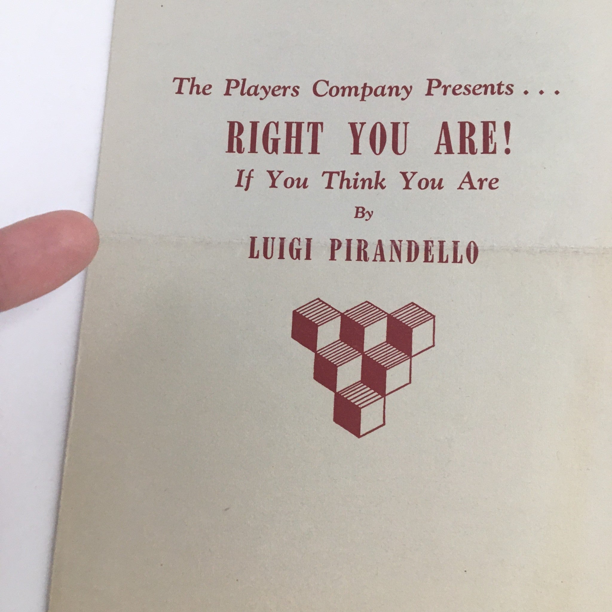 1966 The Players Company Present Right You Are If You Think You Are by Luigi P.