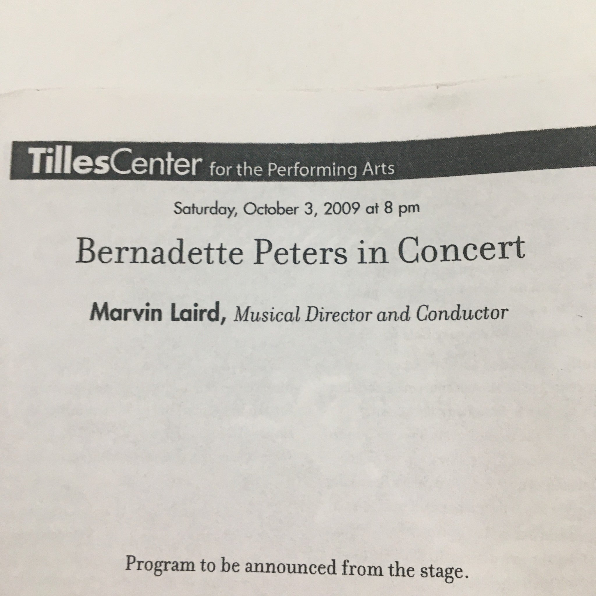 2009 Tiles Center for the Performing Arts Present Bernadette Peters in Concert