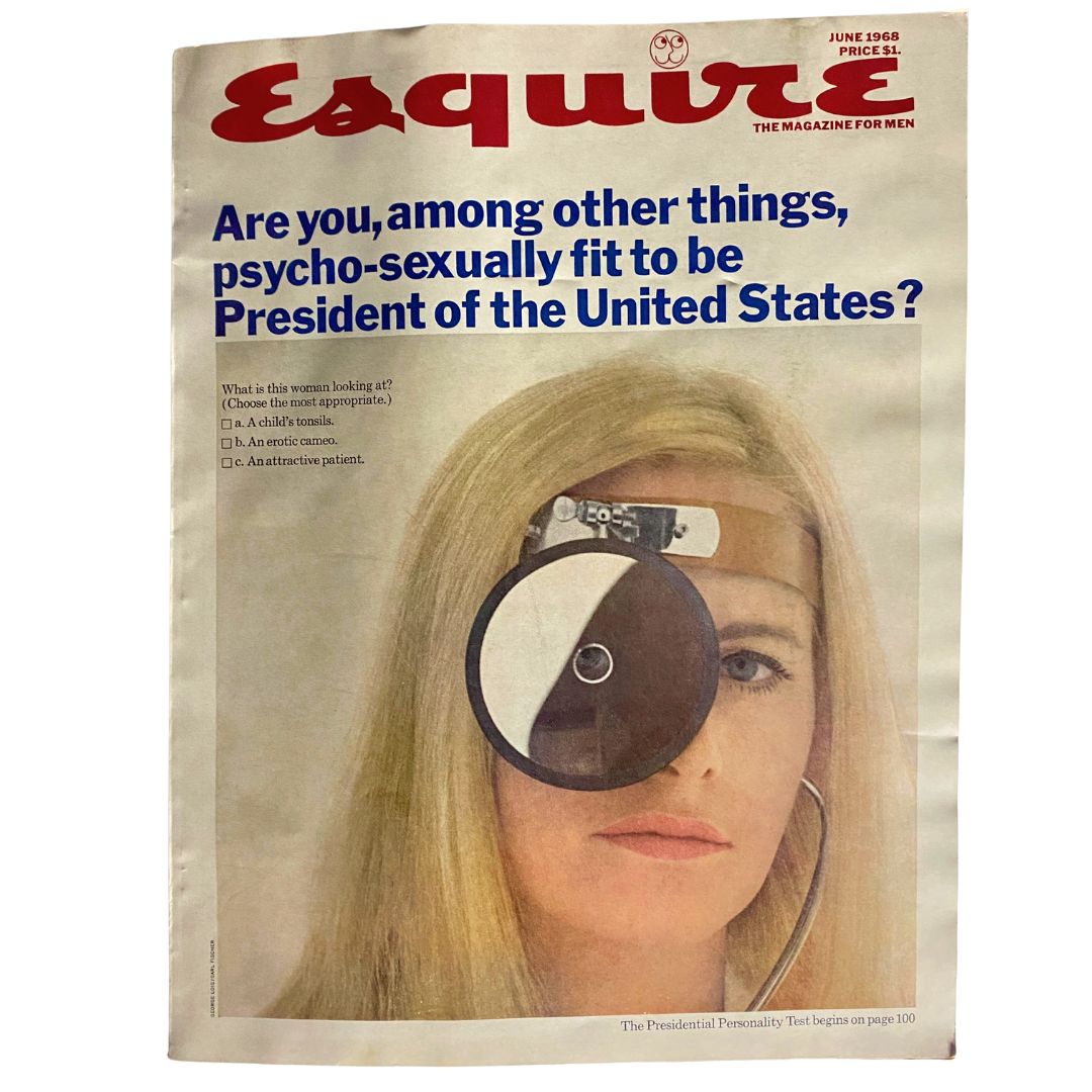 VTG Esquire Magazine June 1968 No. 415 Presidential Personality Test No Label