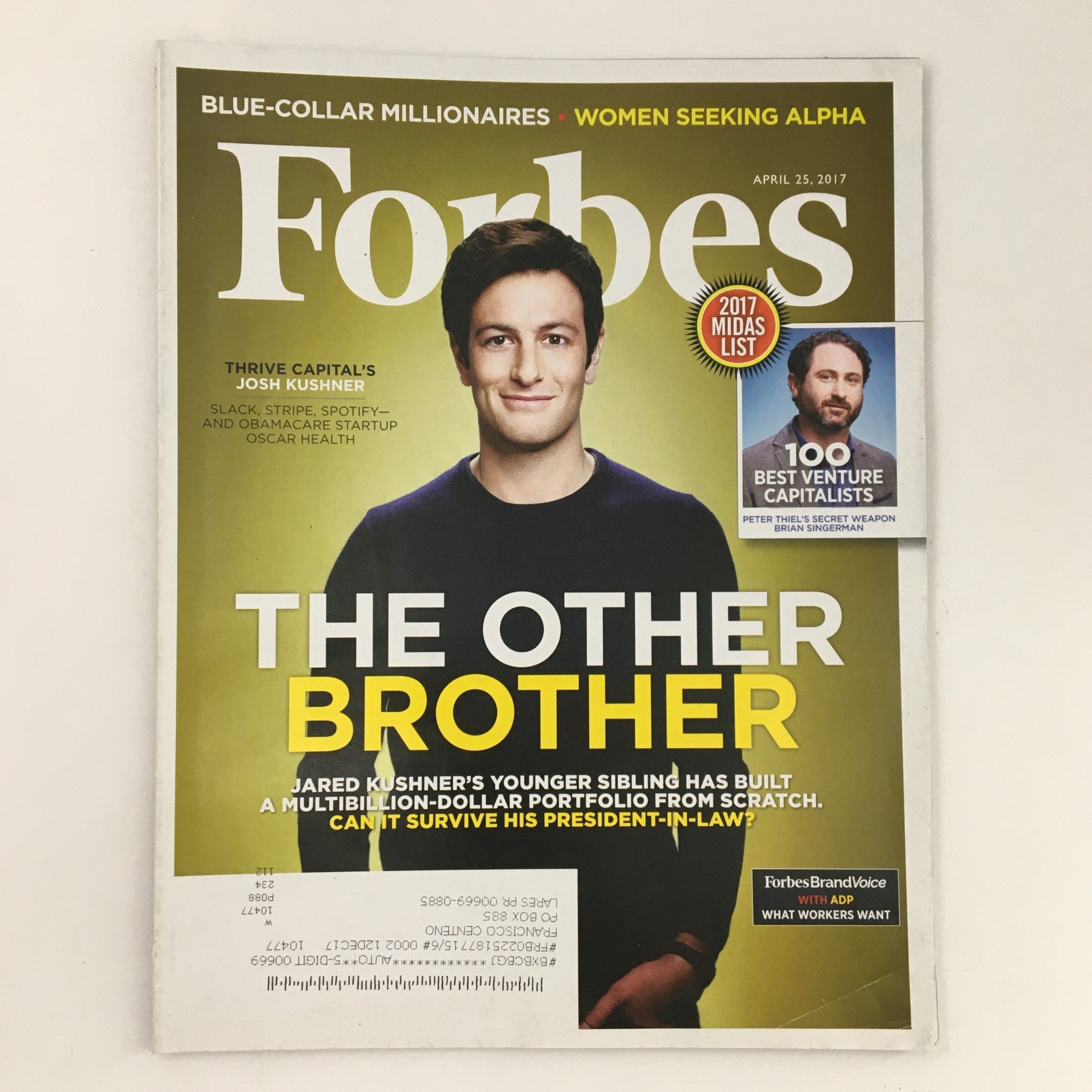 Forbes Magazine April 25 2017 The Other Brother Thrive Capital's Josh Kushner