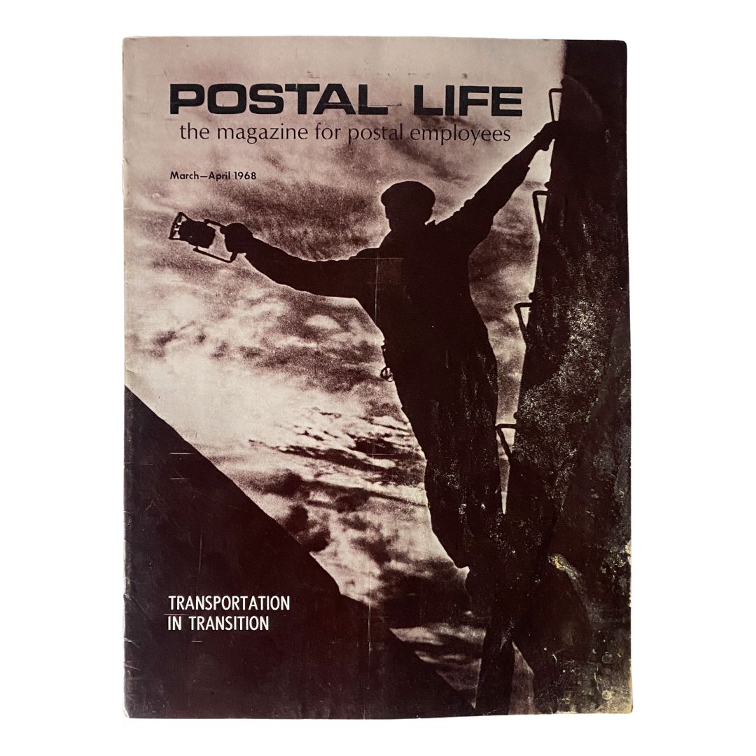 VTG Postal Life Magazine March - April 1968 Transportation in Transition