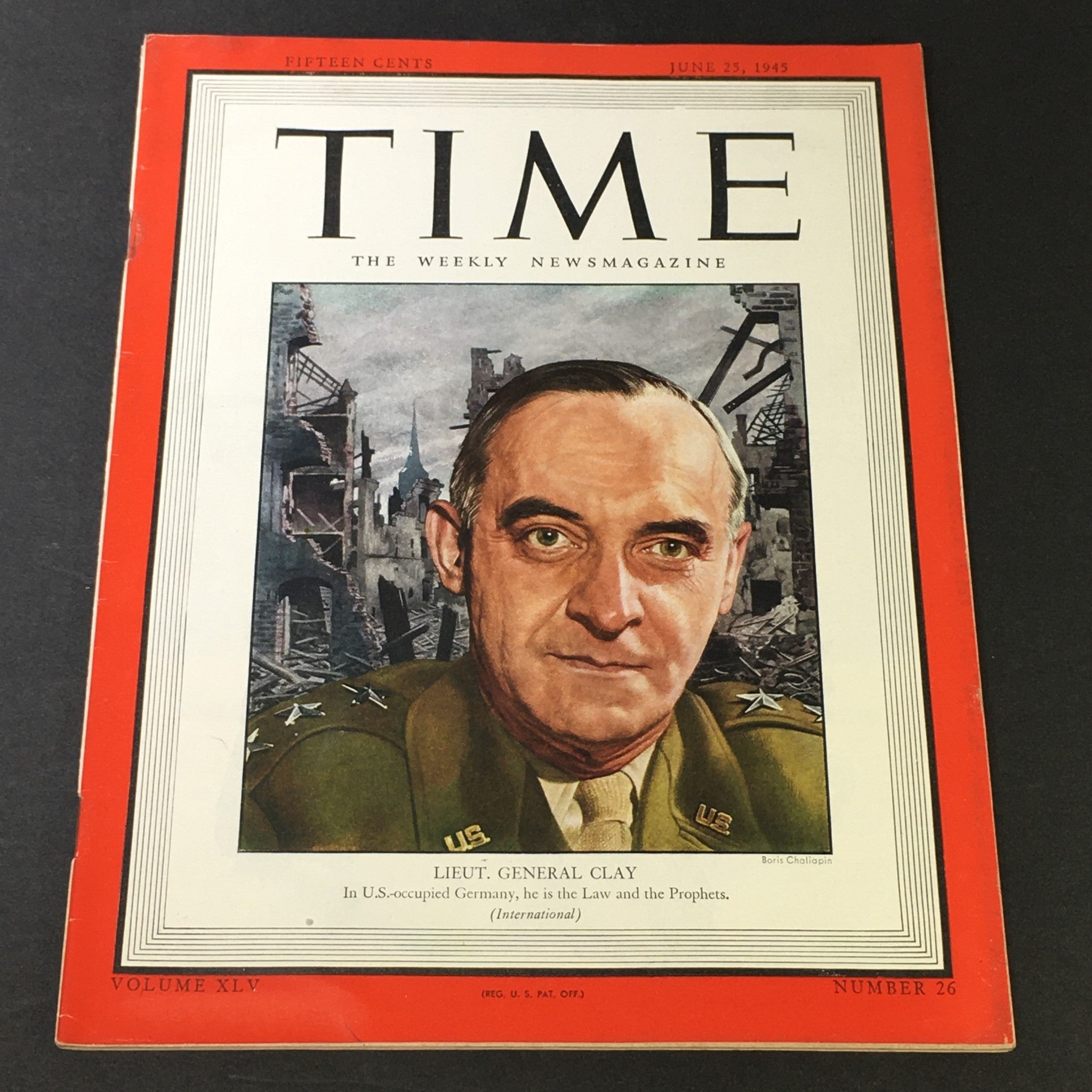 VTG Time Magazine Vol. 45 #26 June 25 1945 - Lieut. General Lucius D. Clay