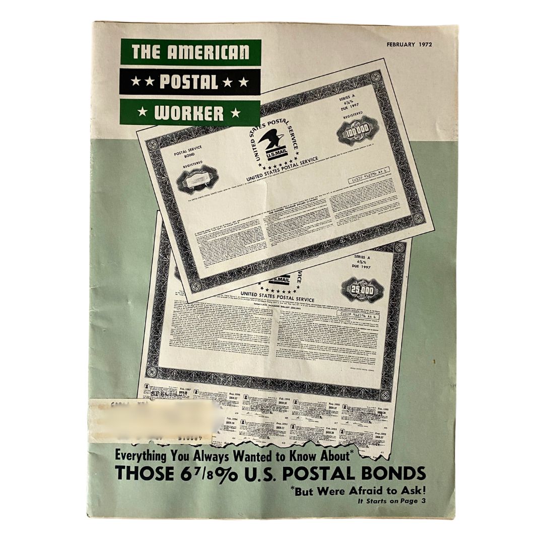 The American Postal Worker Magazine February 1972 Those 6 7/8% U.S. Postal Bonds