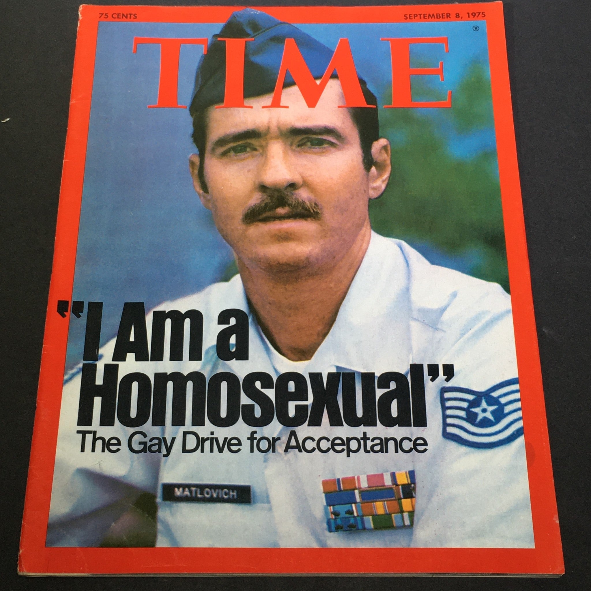 VTG Time Magazine September 8 1975 - Veteran Leonard Matlovich is a Homosexual