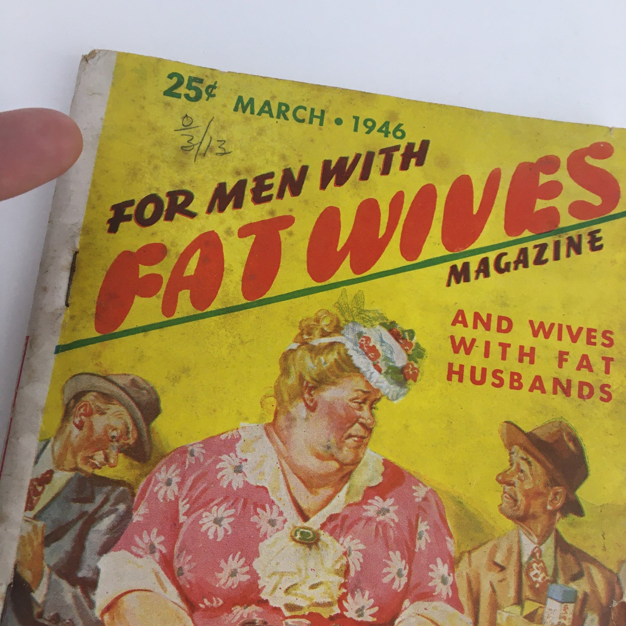 For Men With Fat Wives Magazine March 1946 World Famous Diets No Label