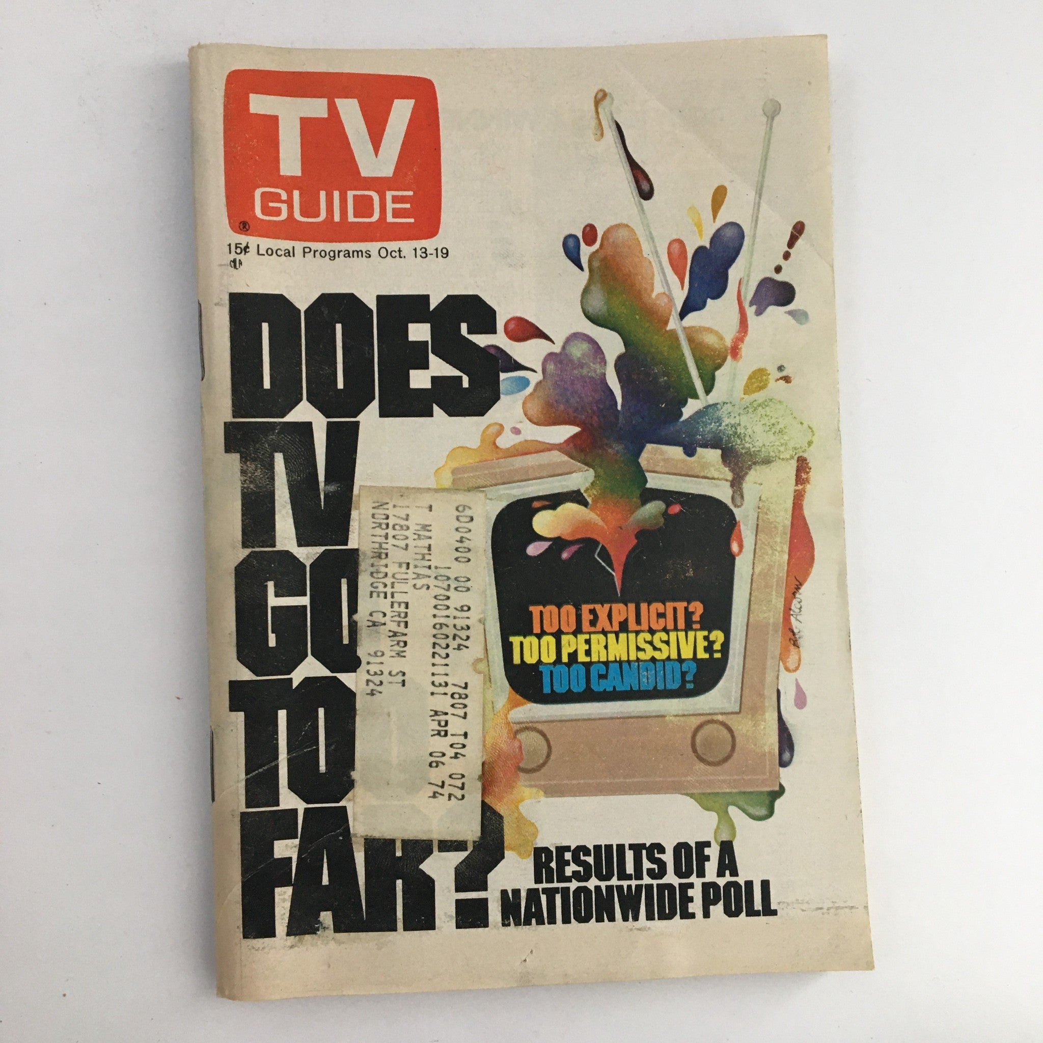Cover of TV Guide Magazine October 13 1973 featuring the headline 'Does TV Go Too Far?' and highlighting results from a nationwide poll, designed for vintage TV enthusiasts.