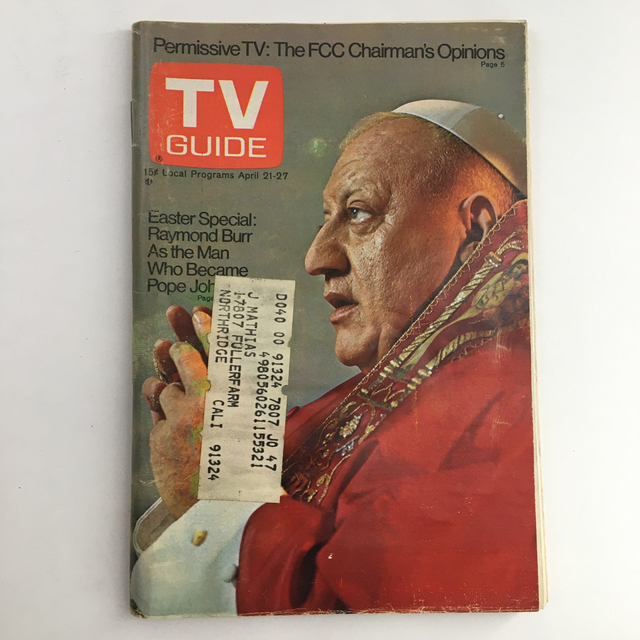 TV Guide Magazine April 21 1973 Raymond Burr as Pope John XXIII L.A. Edition