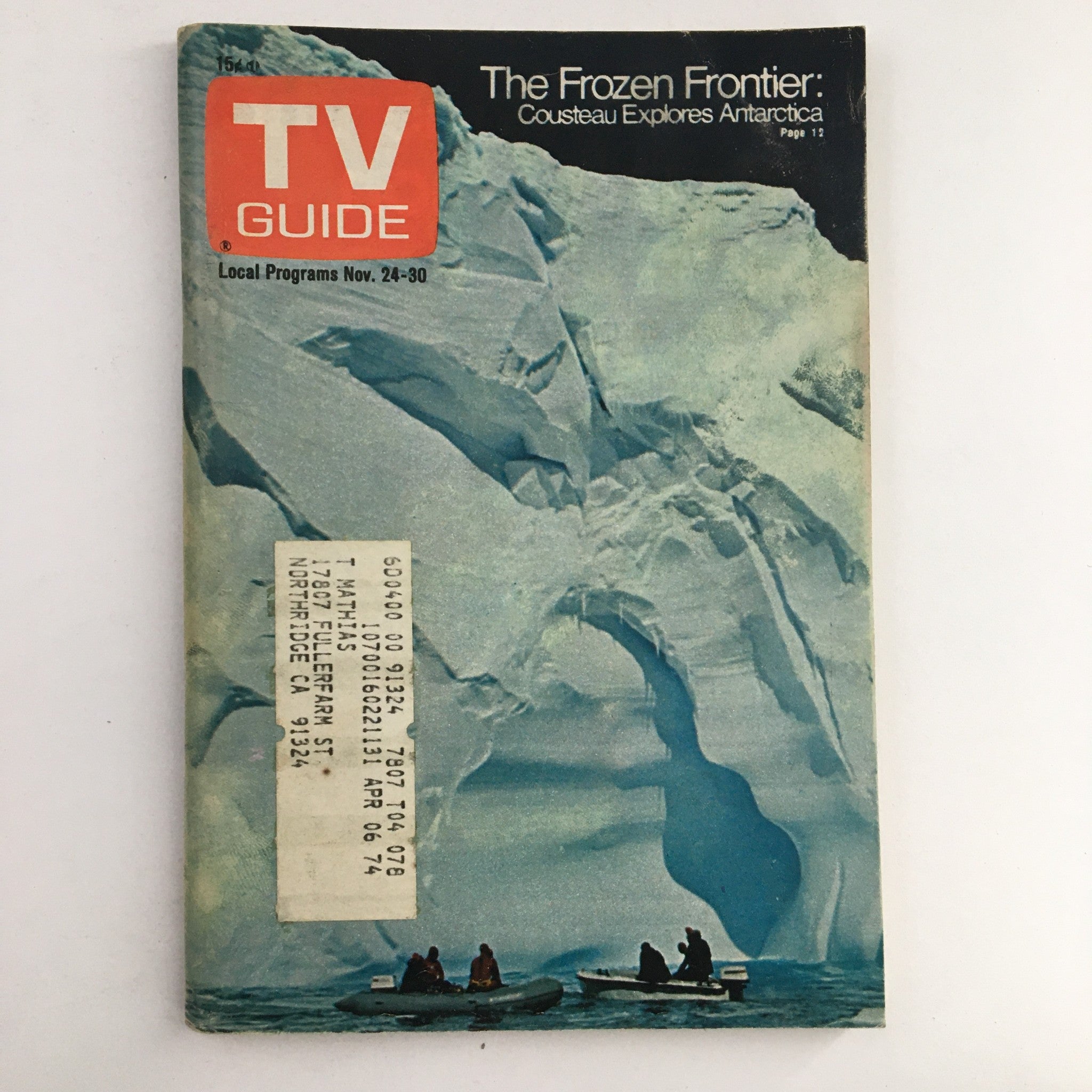 TV Guide Magazine November 24 1973 Antarctic The Frozen Frontier L.A. Edition