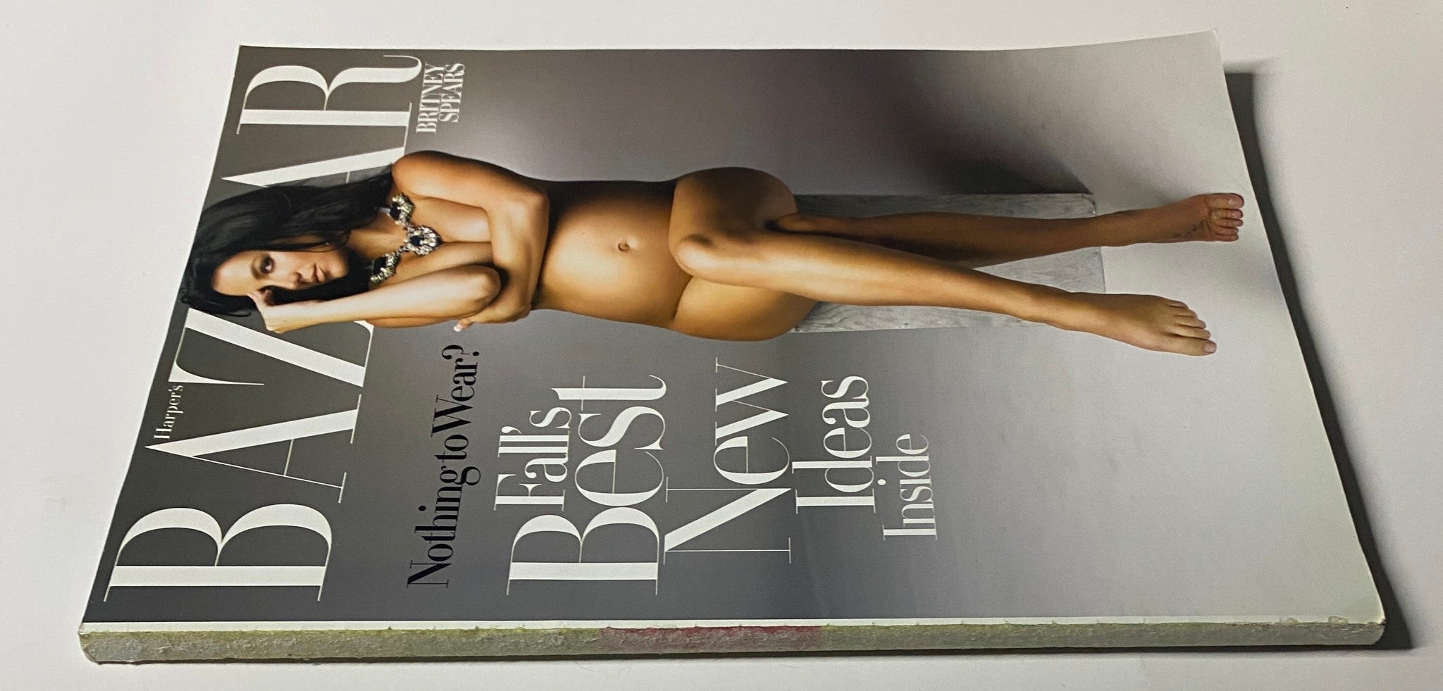 Side view of Harper's Bazaar Magazine August 2006 with Britney Spears on the cover. The magazine emphasizes fall trends with the phrase 'Nothing to Wear?'. 