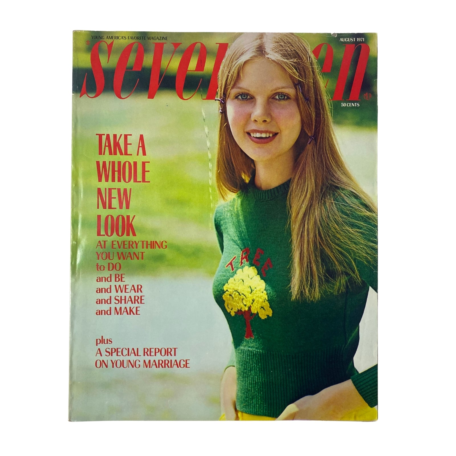 Seventeen Magazine August 1971 cover featuring a young girl with a smile, wearing a green sweater with a tree design. The title reads 'Take a Whole New Look at Everything You Want to Do and Be' along with a special report on young marriage.