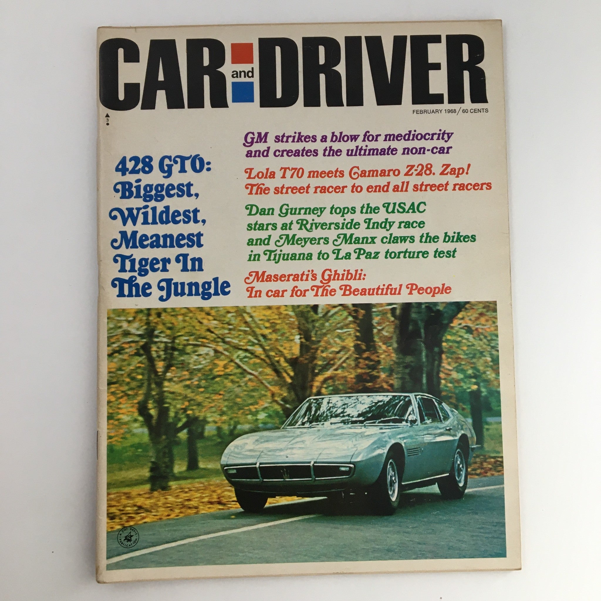 Car and Driver Magazine February 1968 Maserati Ghibli & Dan Gurney No Label