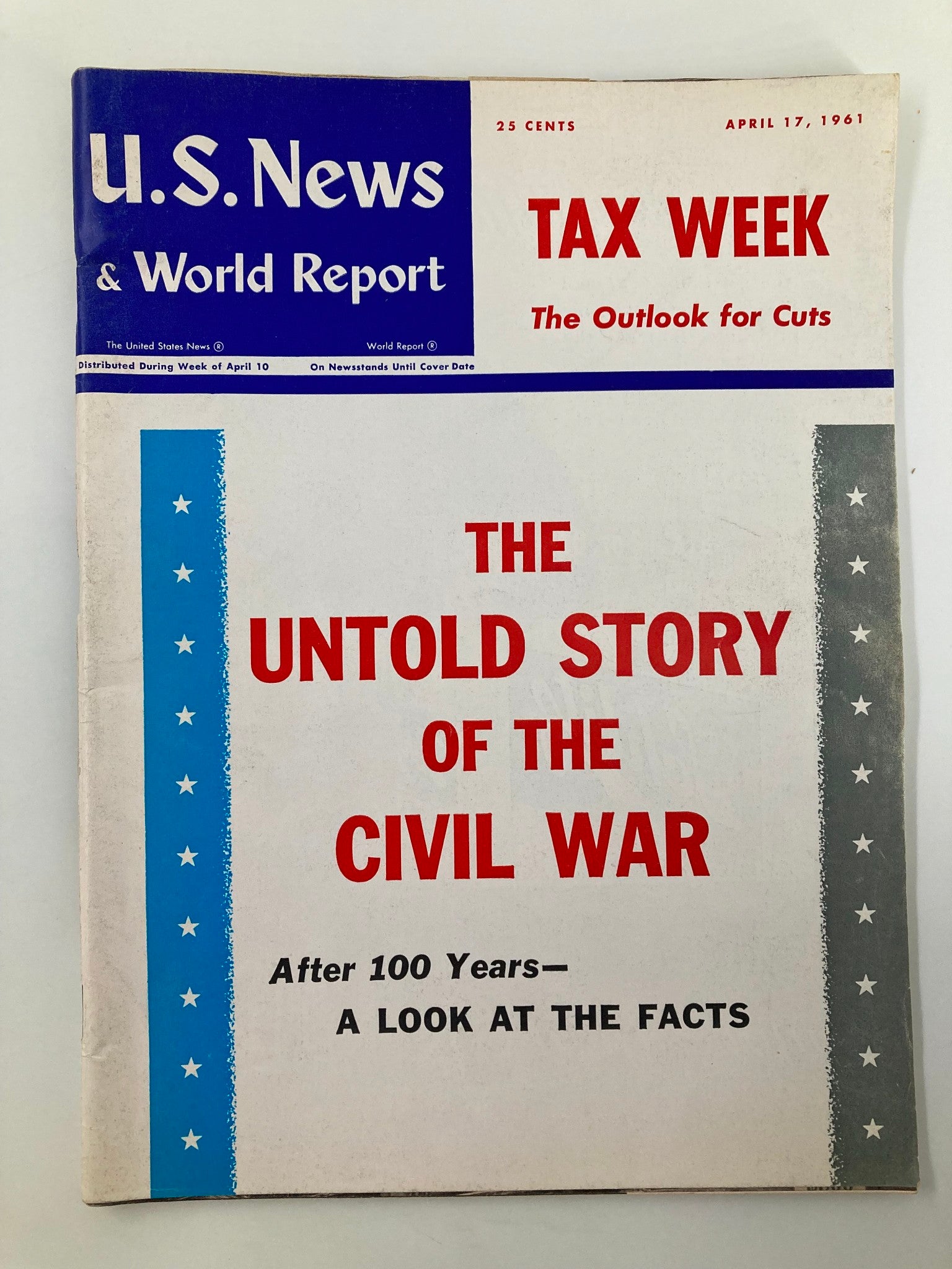 US News & World Report Magazine April 17 1961 The Untold Story of the Civil War