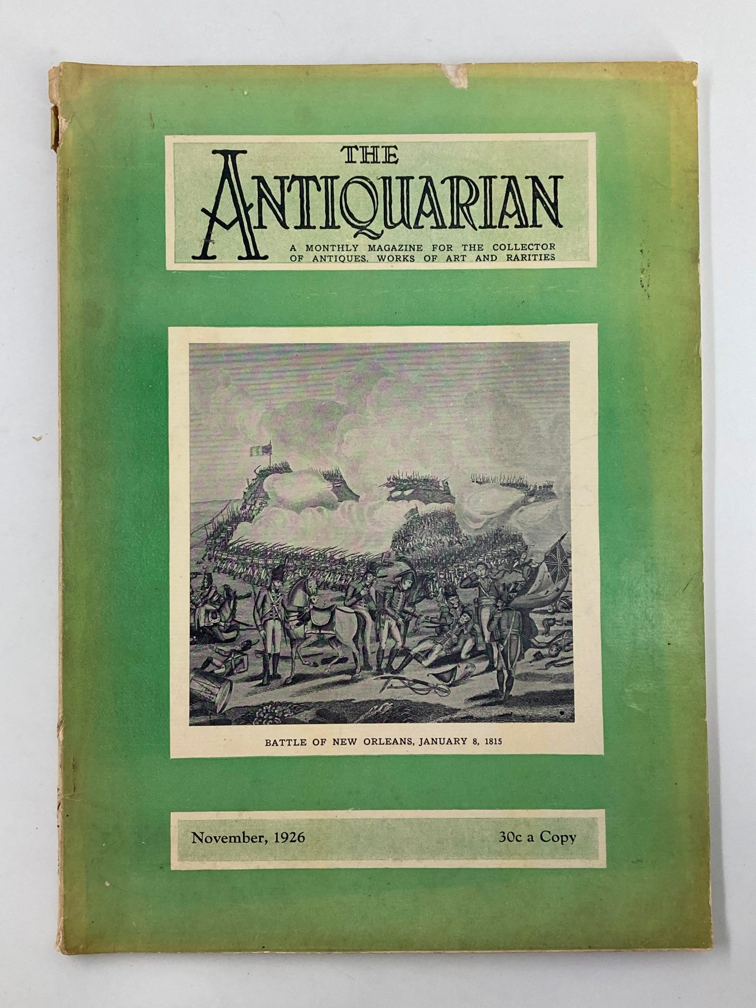 Cover image of VTG The Antiquarian Magazine November 1926 featuring the Battle of New Orleans, showcasing historical artwork and details about the magazine.